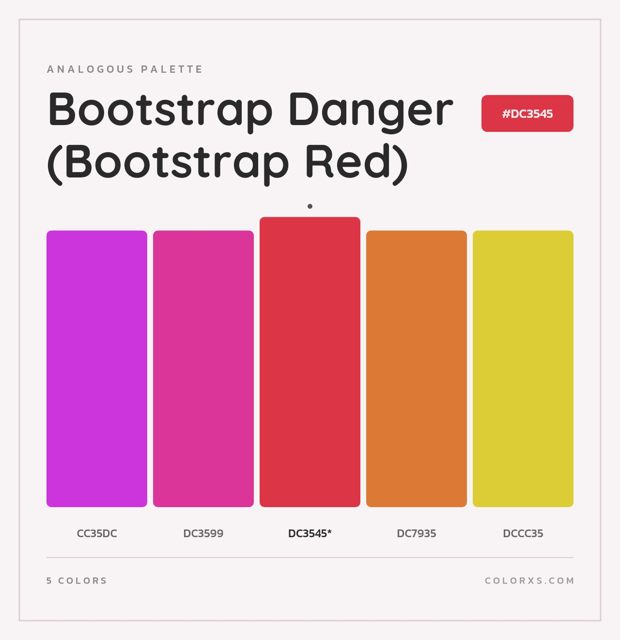 Bootstrap Danger (Bootstrap Red) - Analogous Color Palette