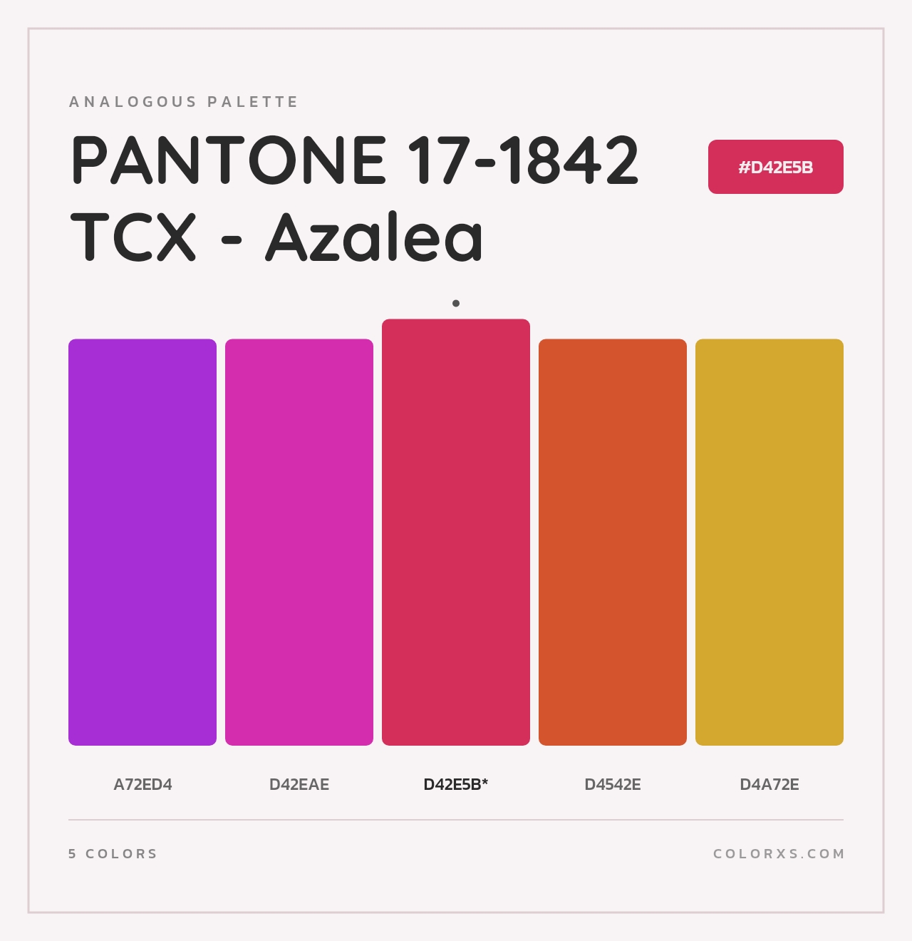 PANTONE 17-1842 TCX - Azalea - Analogous Color Palette
