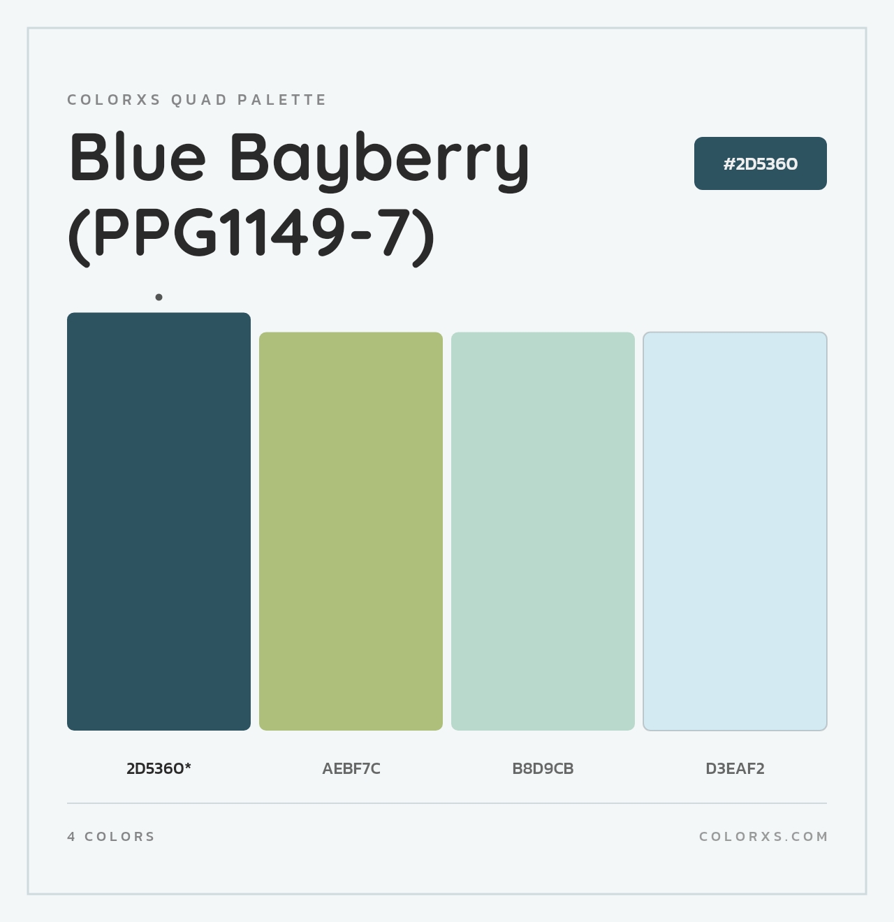 Blue Bayberry (PPG1149-7) - Colorxs Quad Palette