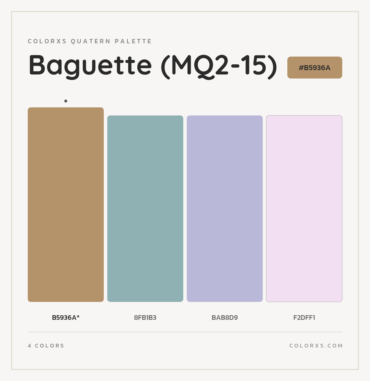 Baguette (MQ2-15) - Colorxs Quad Palette