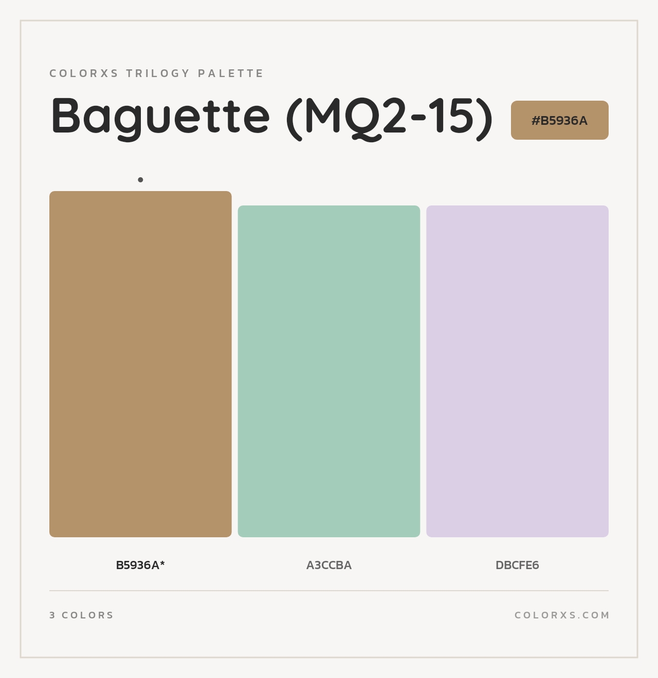 Baguette (MQ2-15) - Colorxs Trilogy Palette