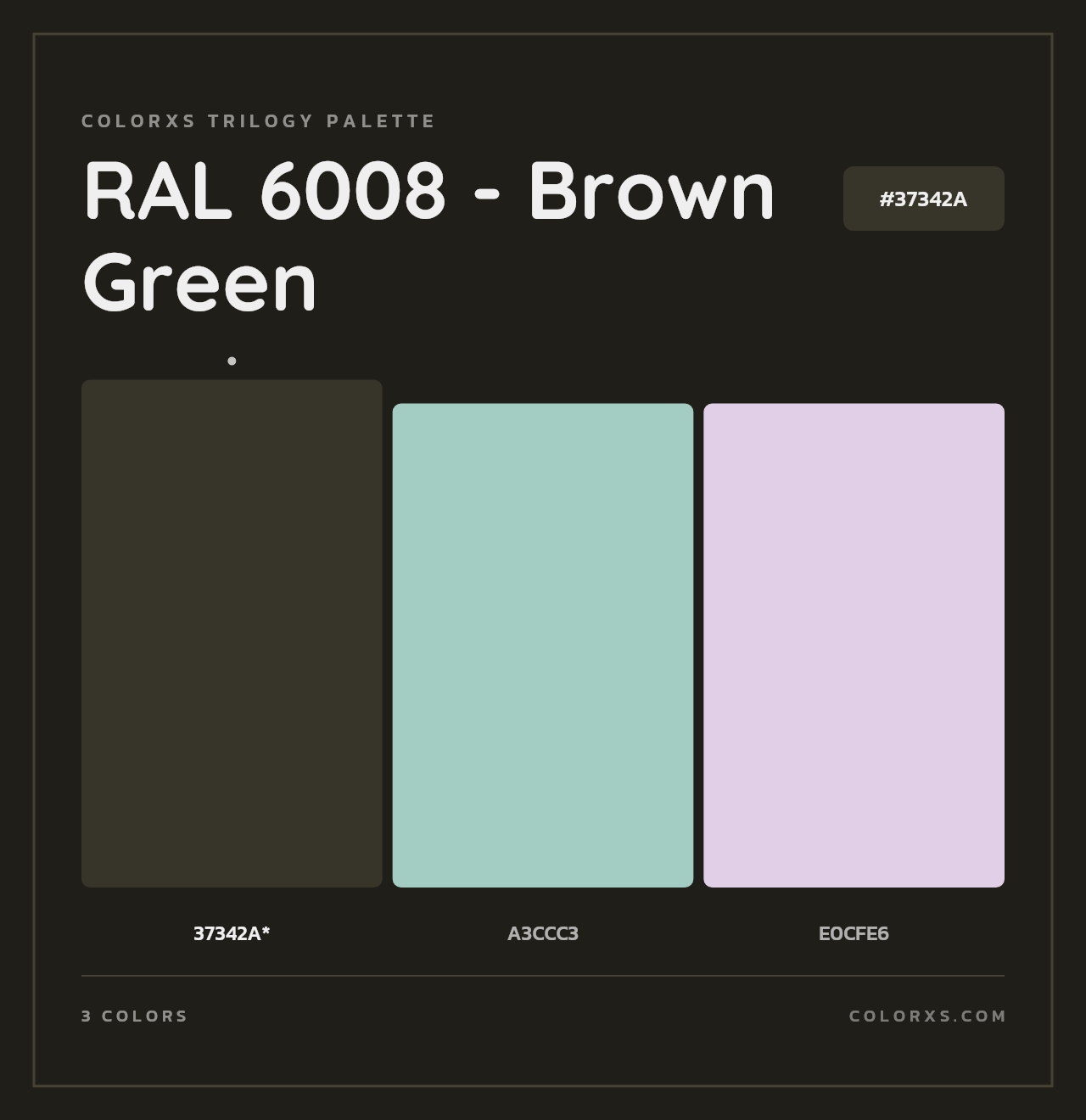 RAL 6008 - Brown Green - Colorxs Trilogy Palette