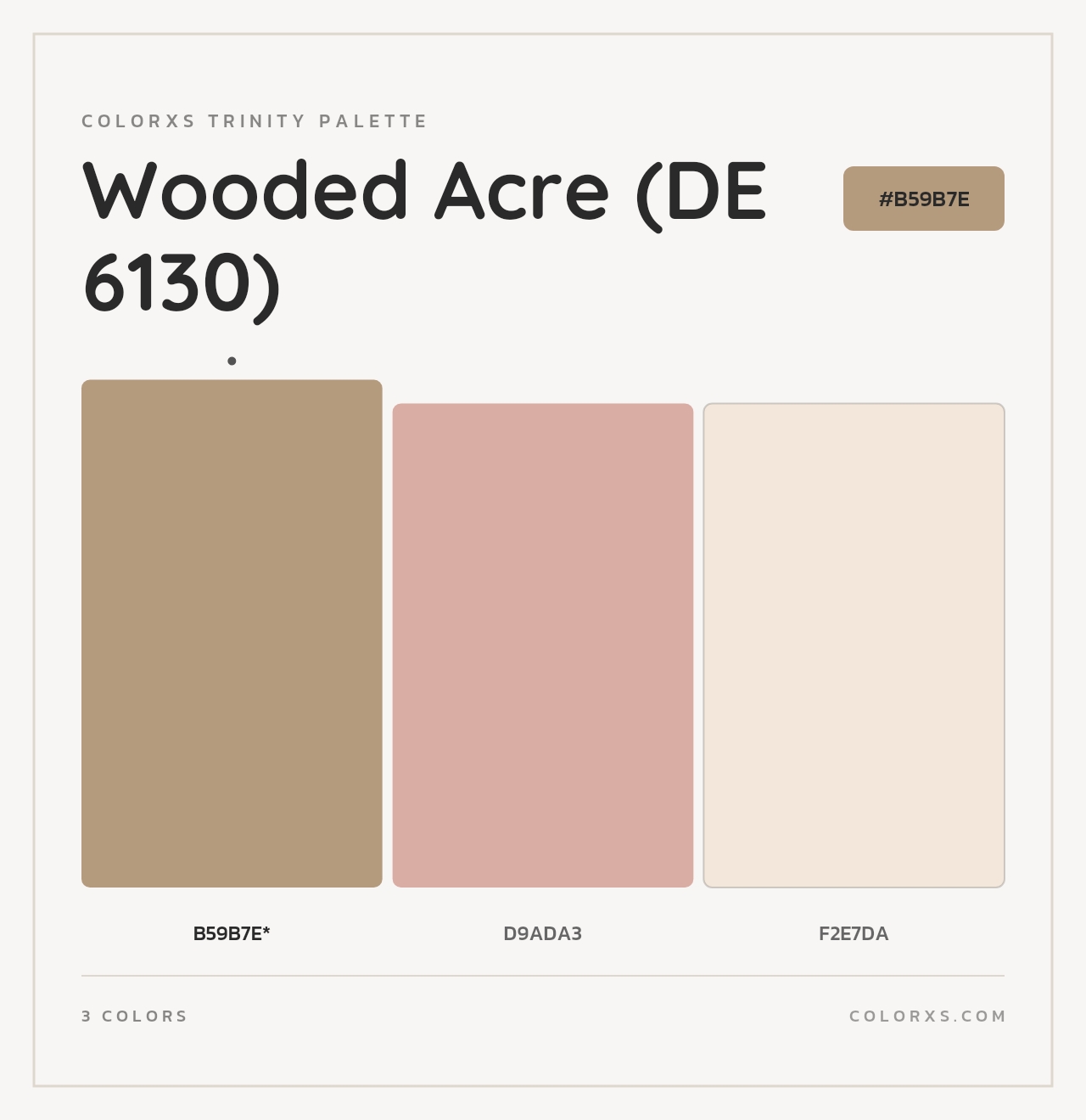 Wooded Acre (DE 6130) - Colorxs Trinity Palette