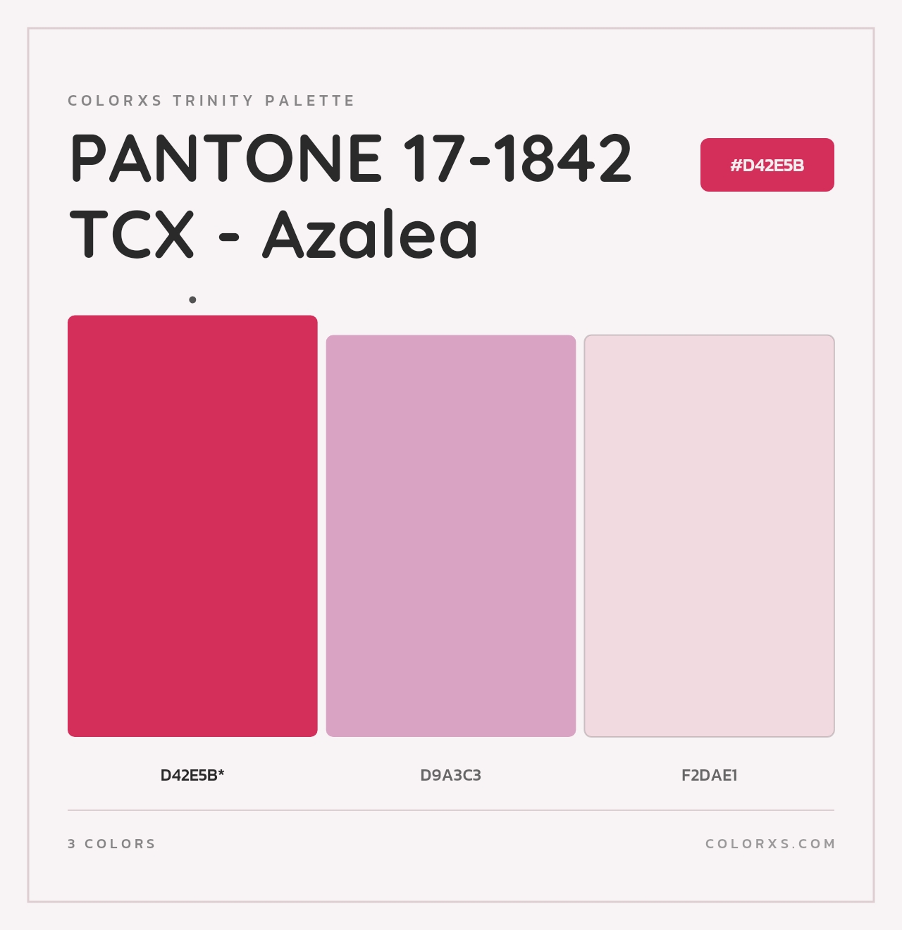 PANTONE 17-1842 TCX - Azalea - Colorxs Trinity Palette