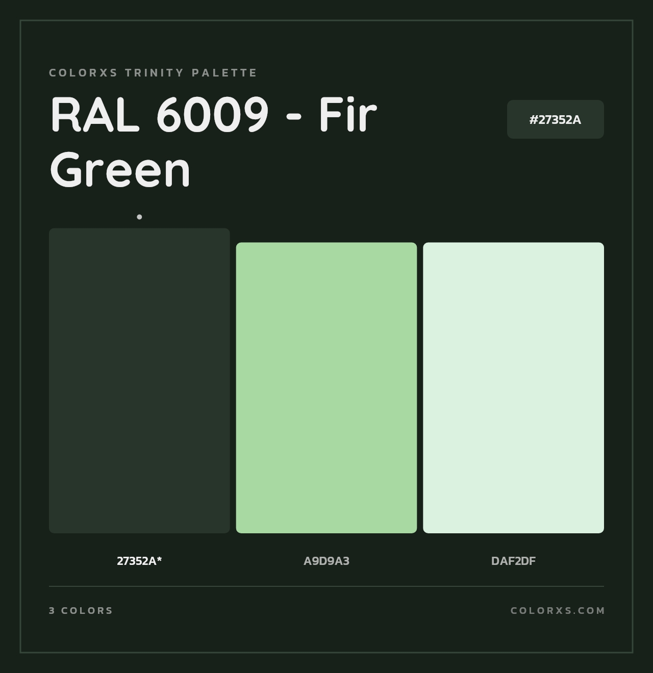 RAL 6009 - Fir Green - Colorxs Trinity Palette