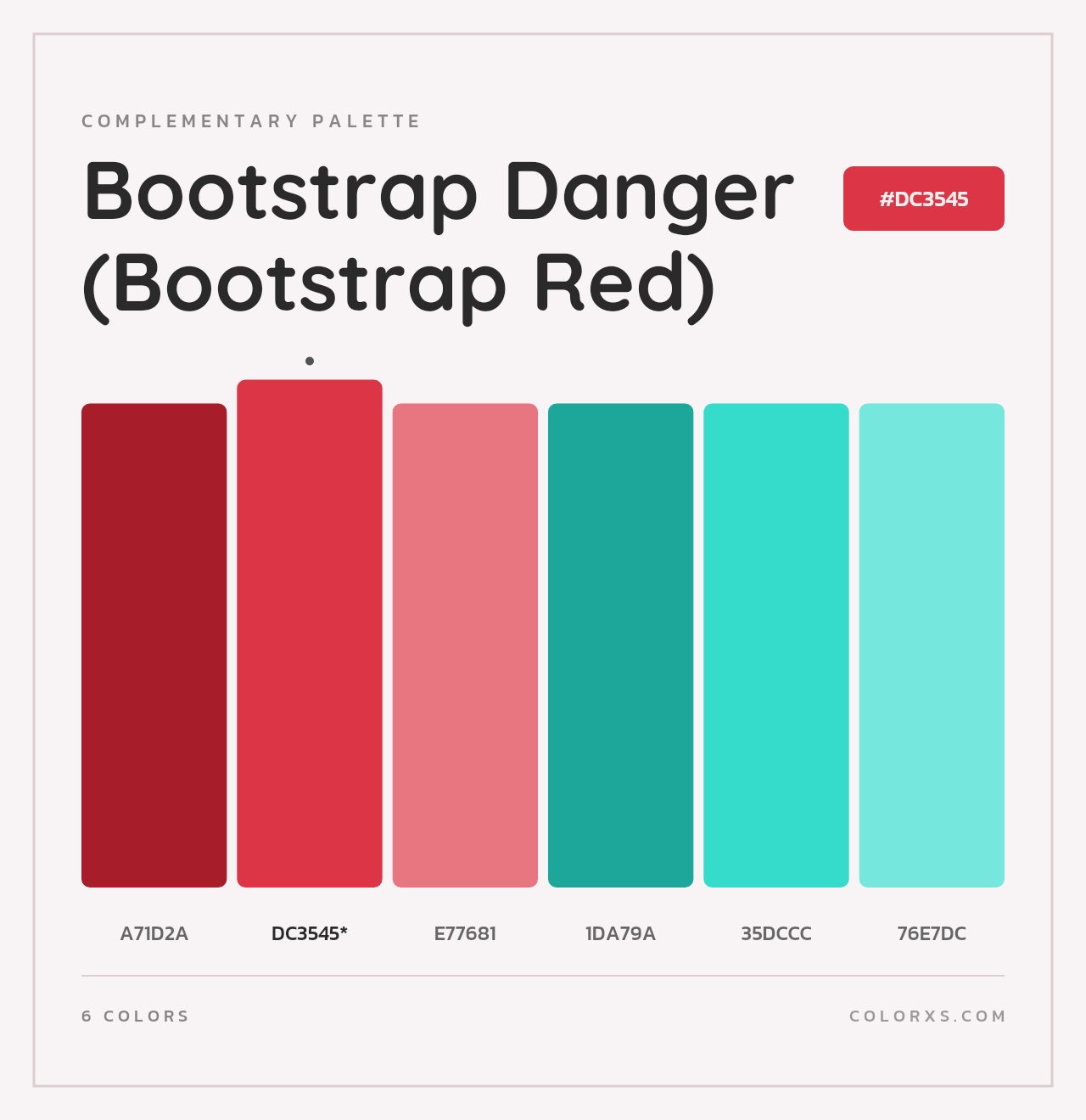 Bootstrap Danger (Bootstrap Red) - Complementary Color Palette