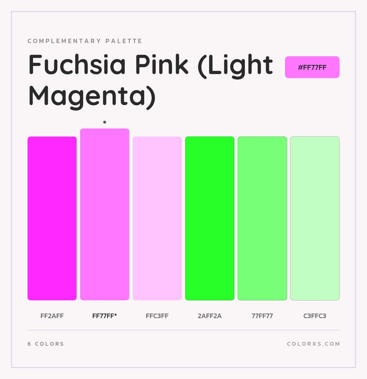 Fuchsia Pink (Light Magenta) - Complementary Color Palette