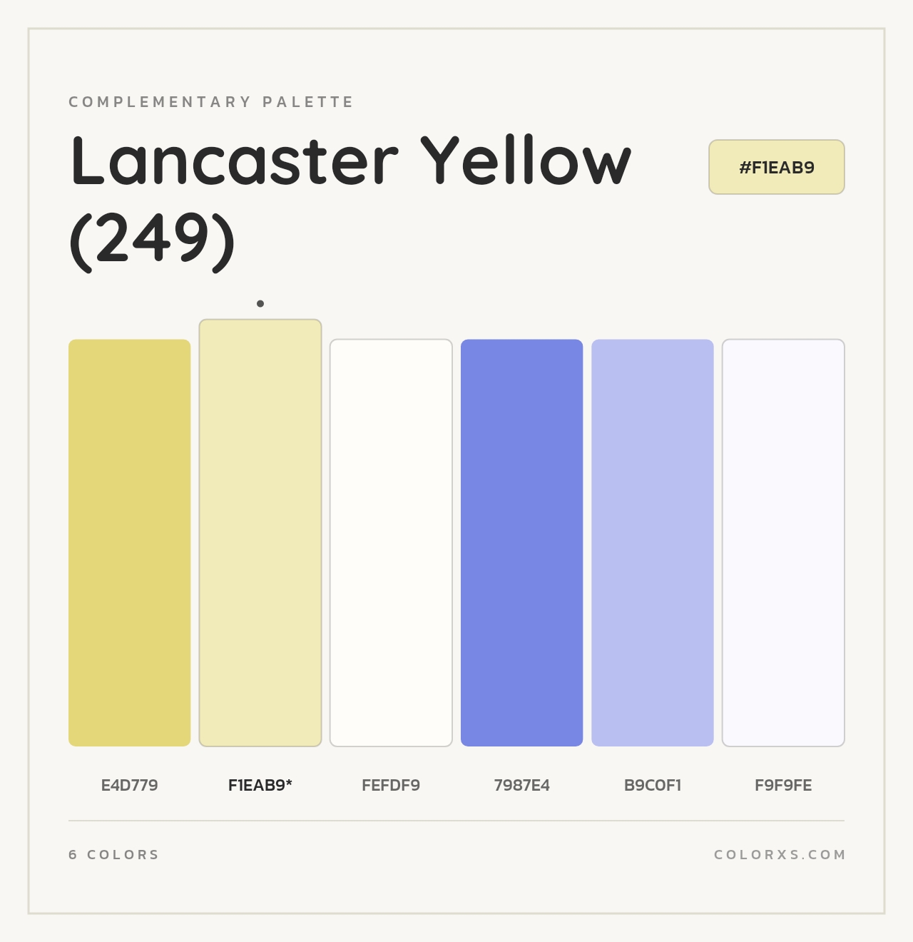 Lancaster Yellow (249) - Complementary Color Palette