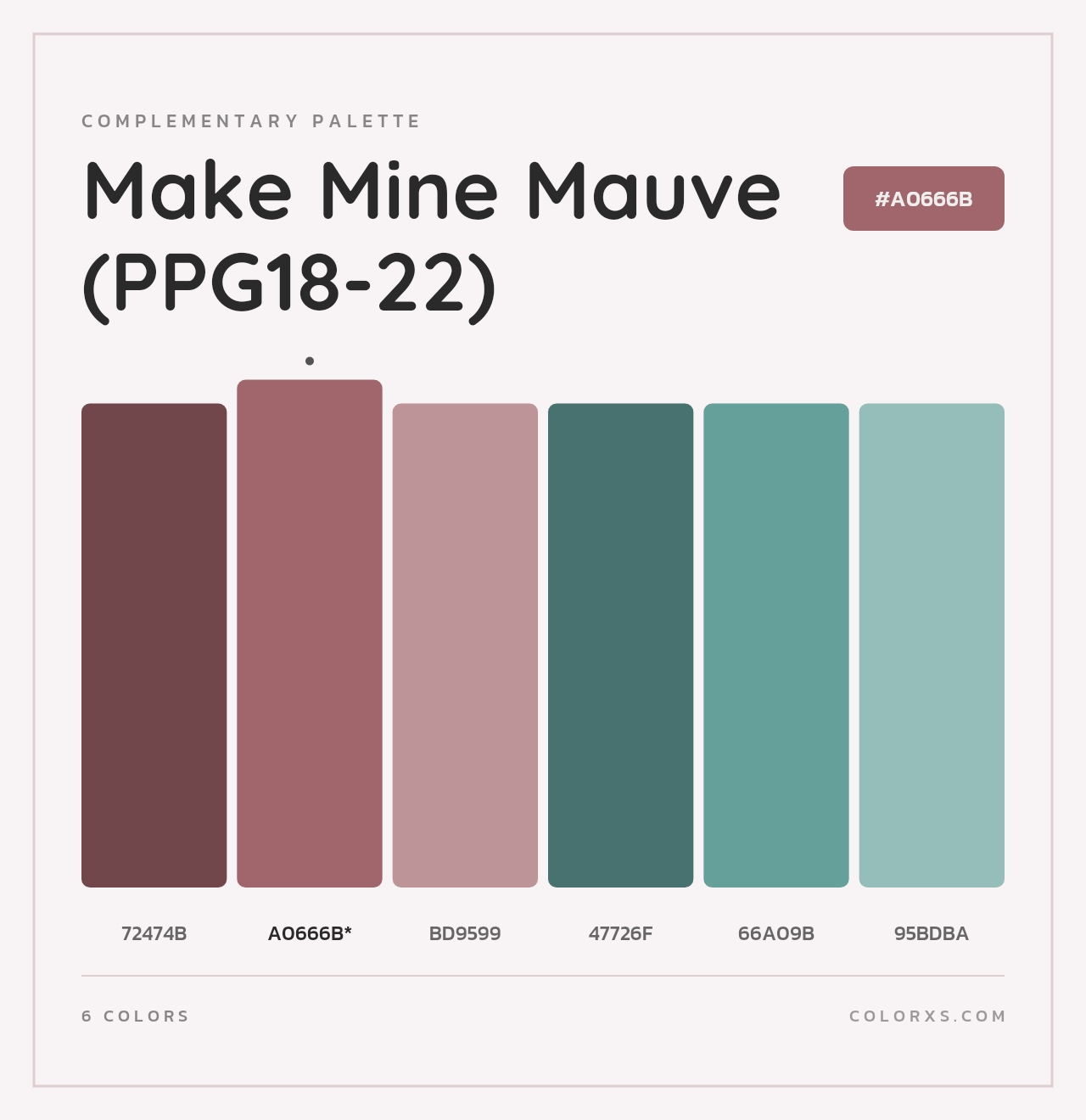 Make Mine Mauve (PPG18-22) - Complementary Color Palette