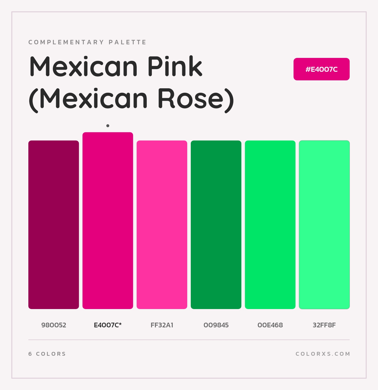 Mexican Pink (Mexican Rose) - Complementary Color Palette