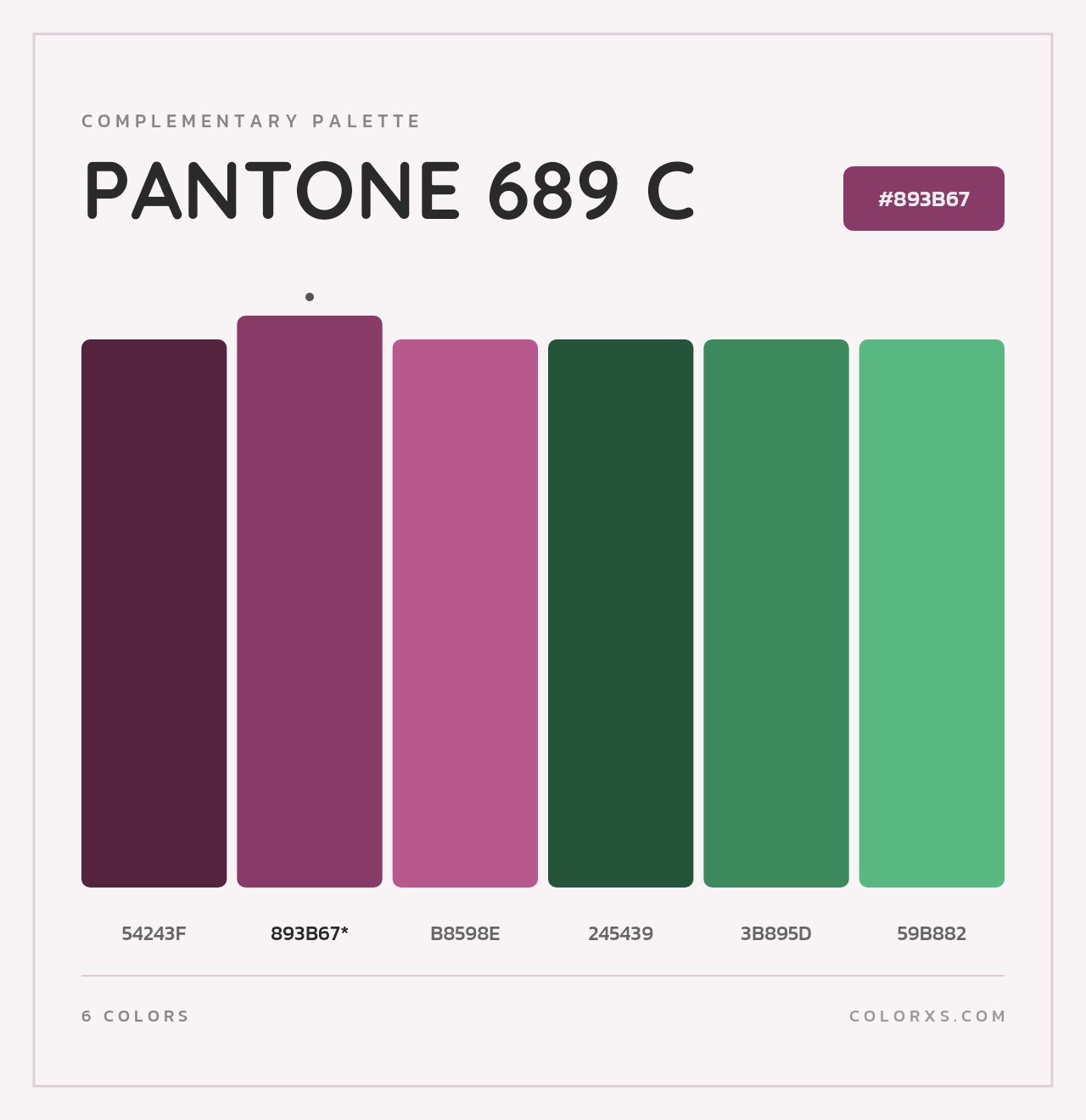 PANTONE 689 C - Complementary Color Palette