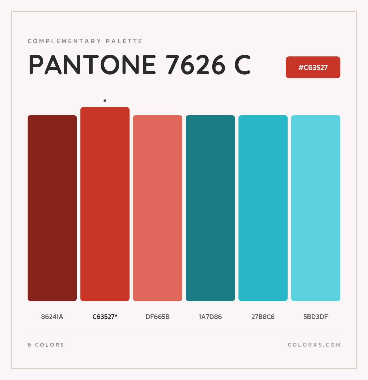 PANTONE 7626 C - Complementary Color Palette