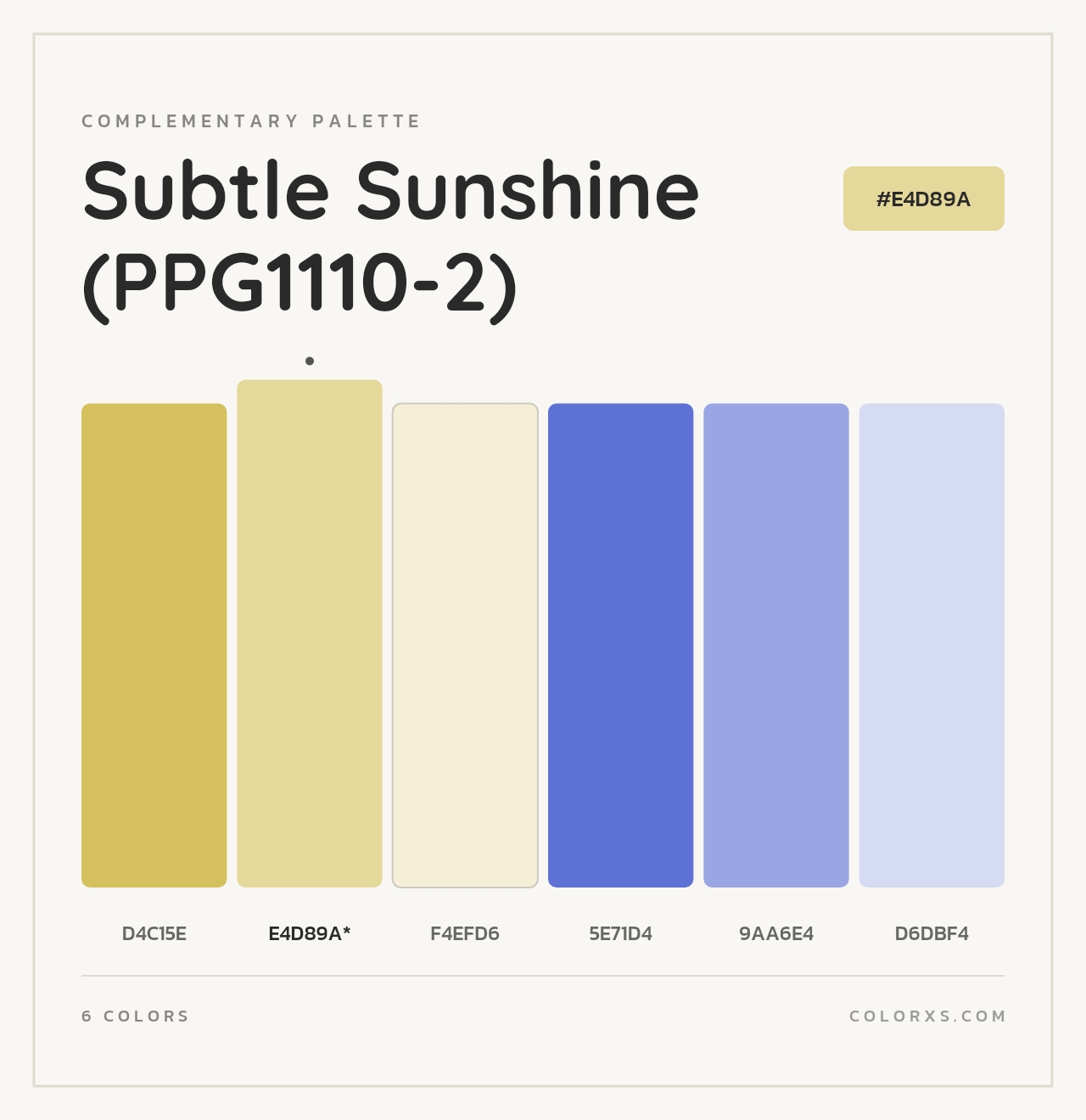 Subtle Sunshine (PPG1110-2) - Complementary Color Palette