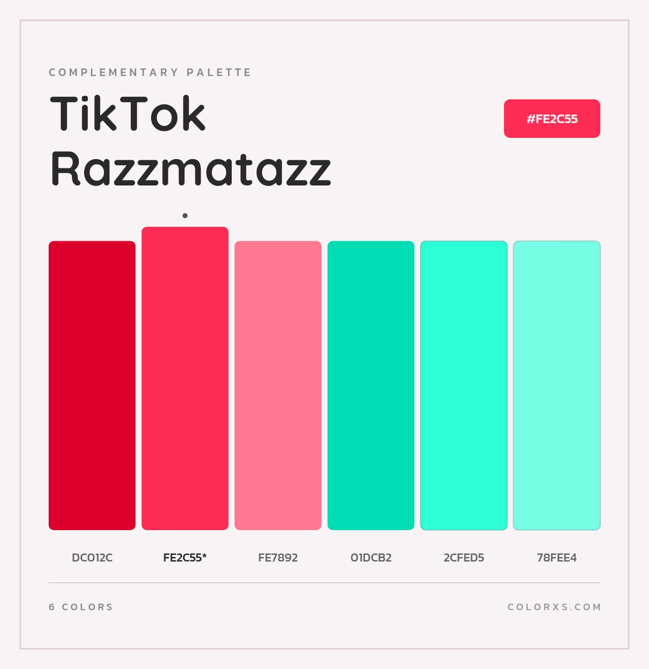 TikTok Razzmatazz - Complementary Color Palette