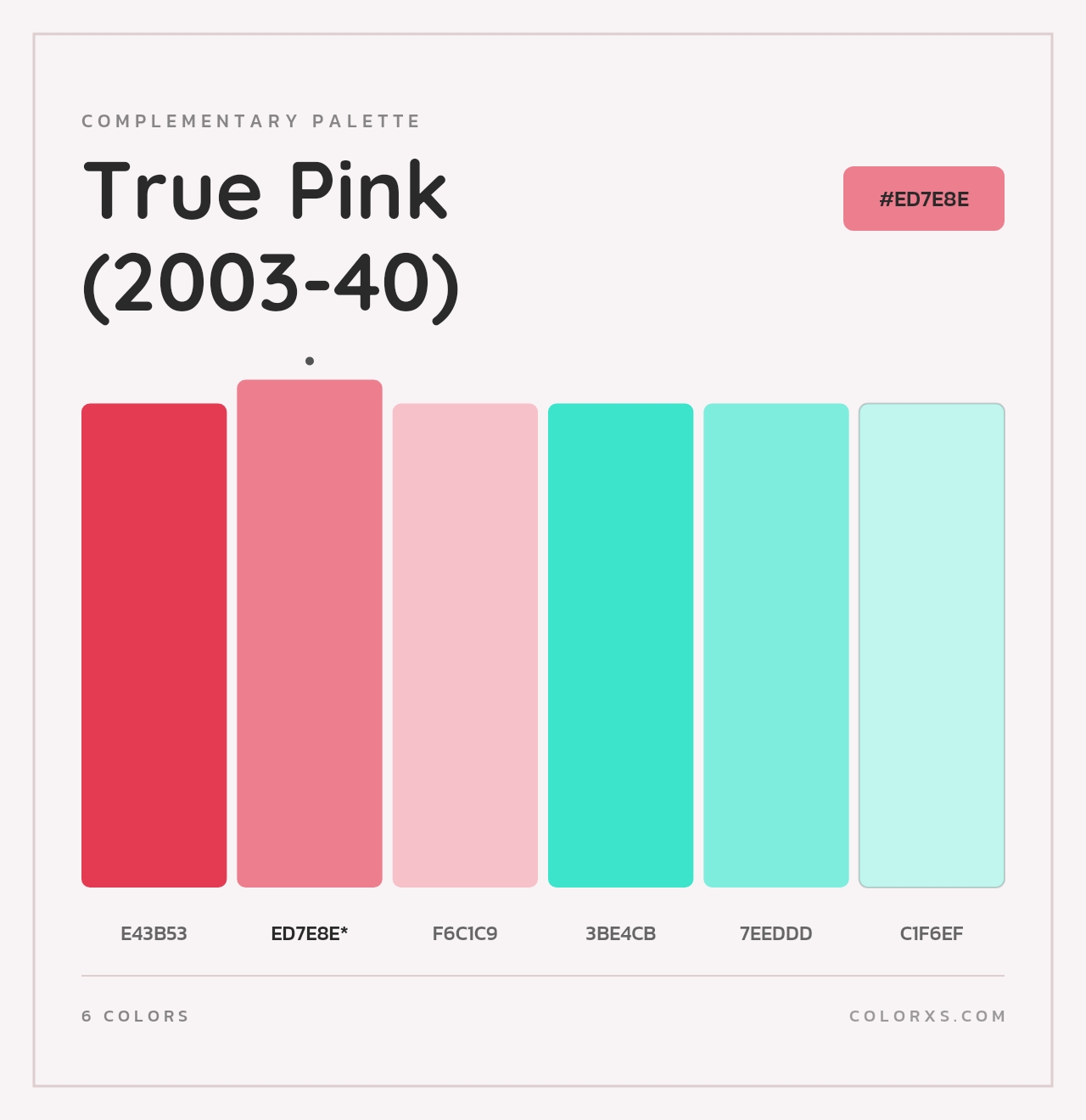 True Pink (2003-40) - Complementary Color Palette