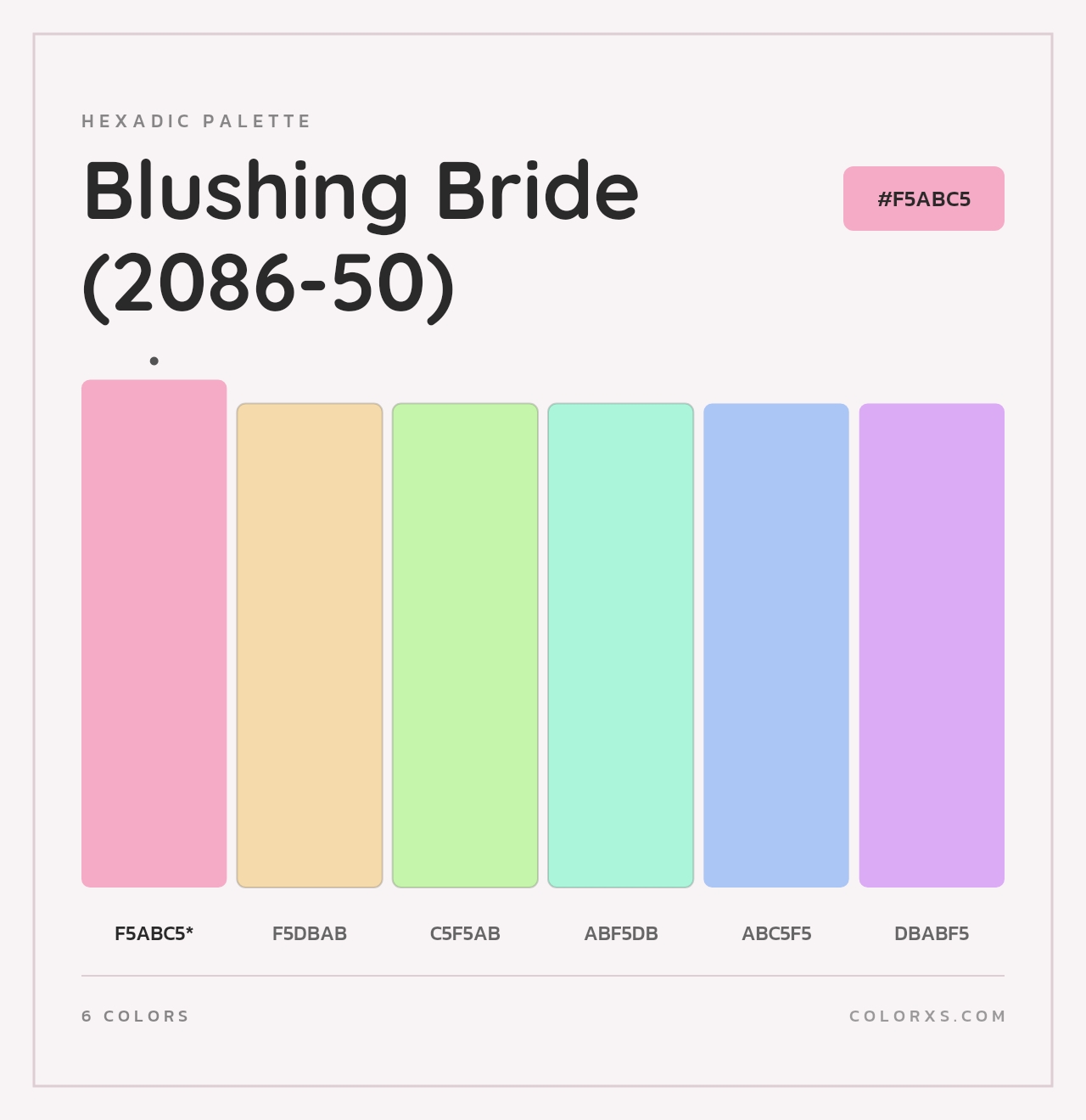 Blushing Bride (2086-50) - Hexadic Color Palette