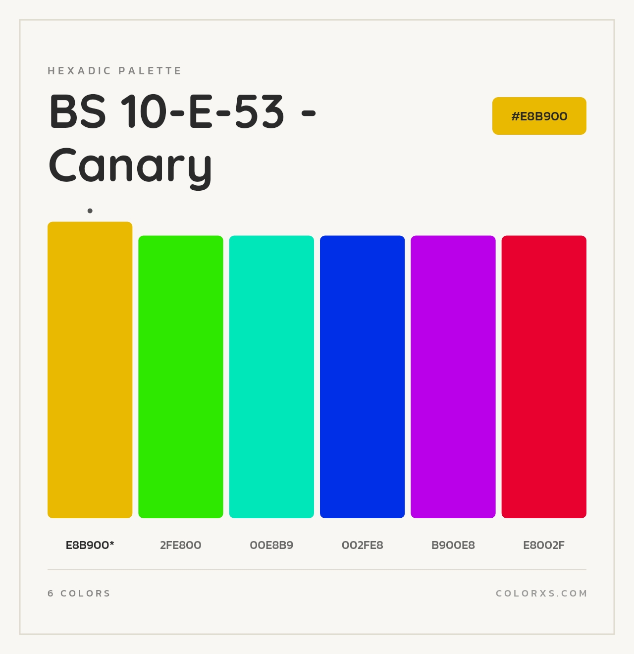 BS 10-E-53 - Canary - Hexadic Color Palette