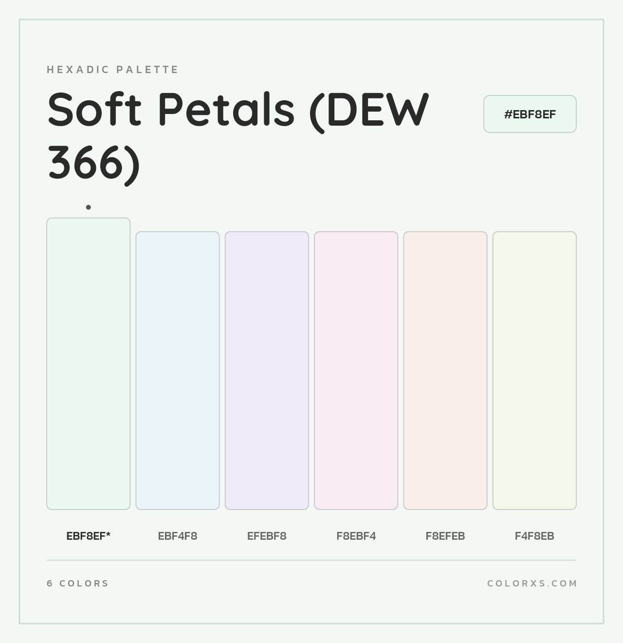 Soft Petals (DEW 366) - Hexadic Color Palette