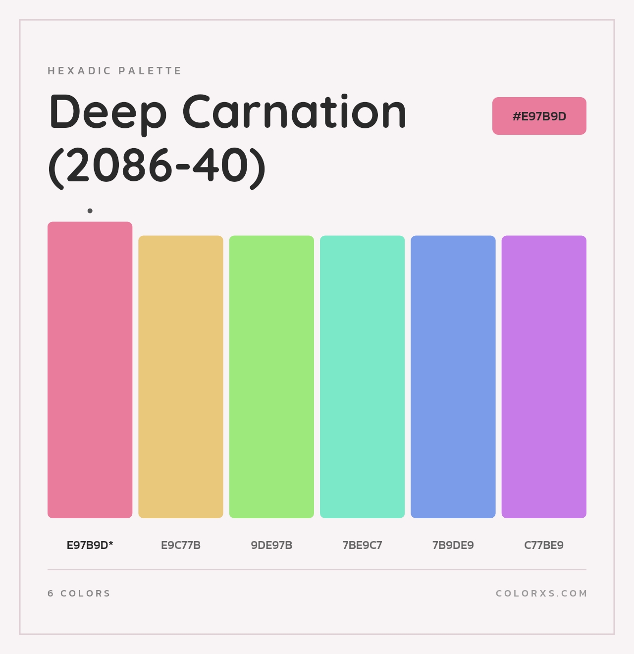 Deep Carnation (2086-40) - Hexadic Color Palette