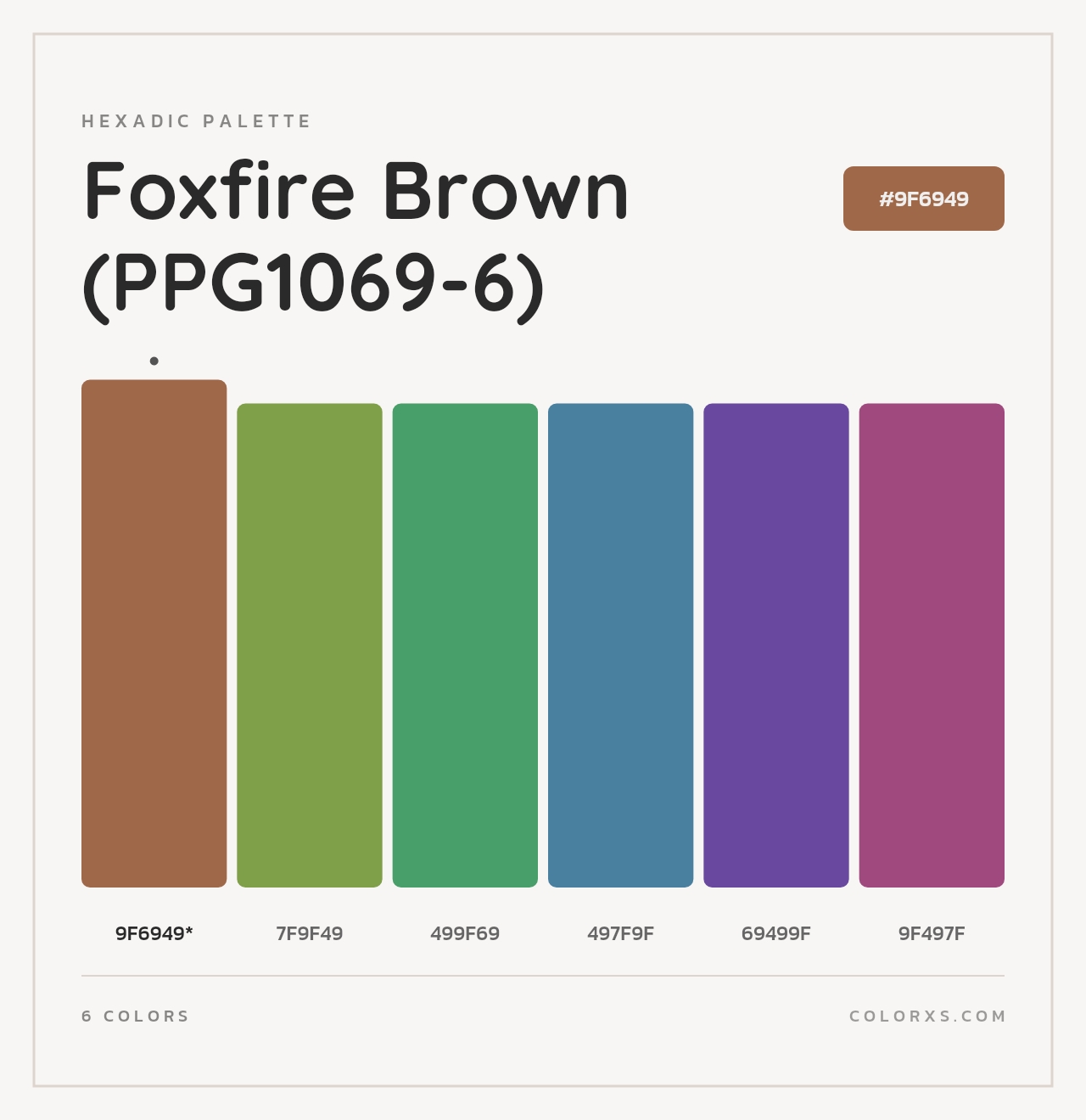 Foxfire Brown (PPG1069-6) - Hexadic Color Palette