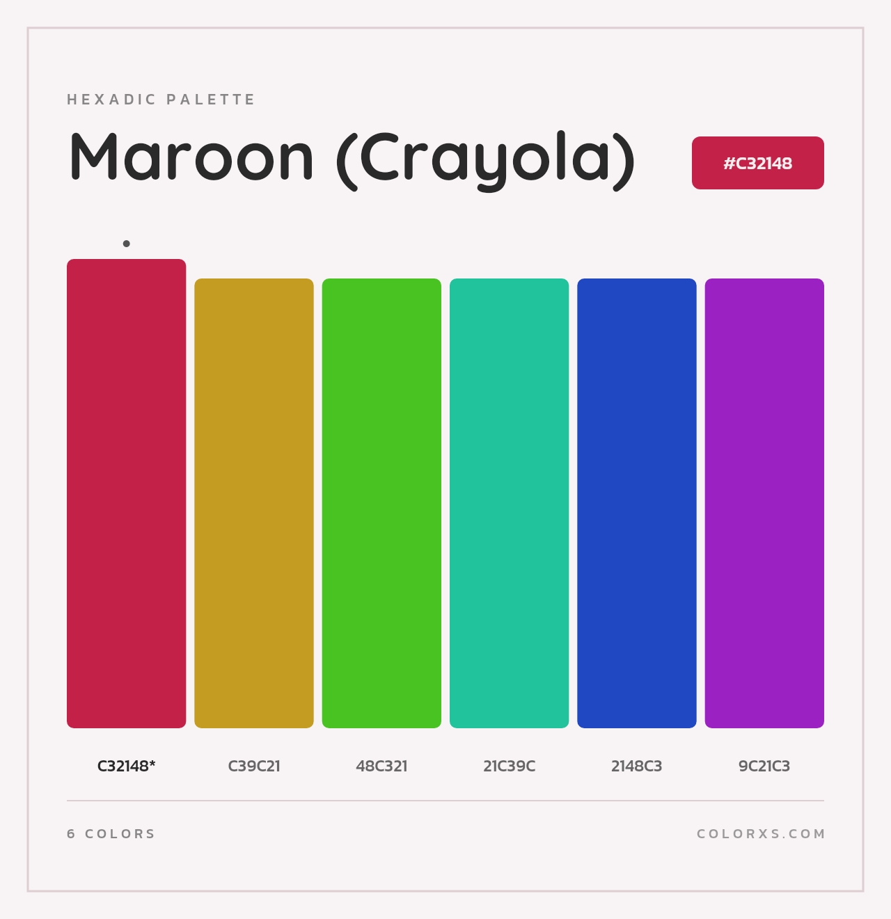 Maroon (Crayola) - Hexadic Color Palette