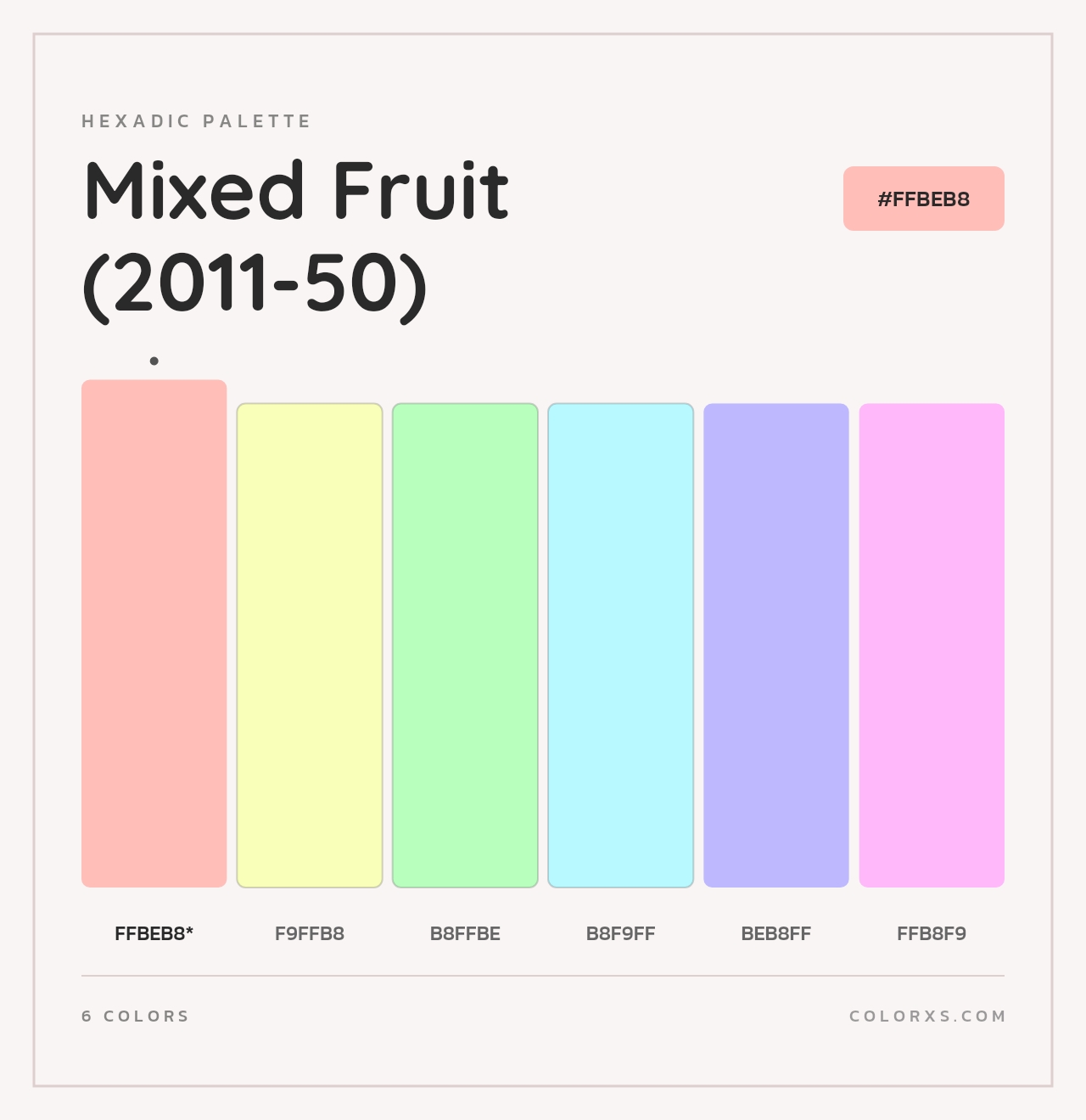 Mixed Fruit (2011-50) - Hexadic Color Palette
