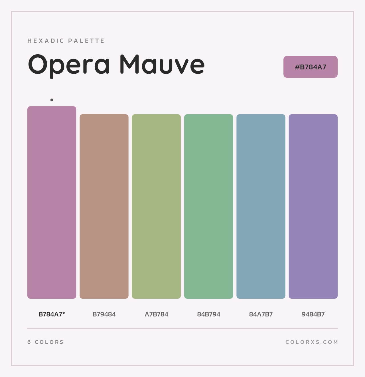 Opera Mauve - Hexadic Color Palette