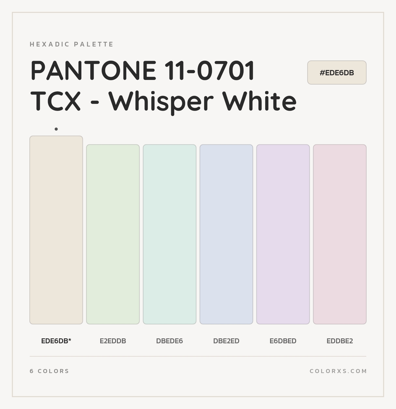 PANTONE 11-0701 TCX - Whisper White - Hexadic Color Palette