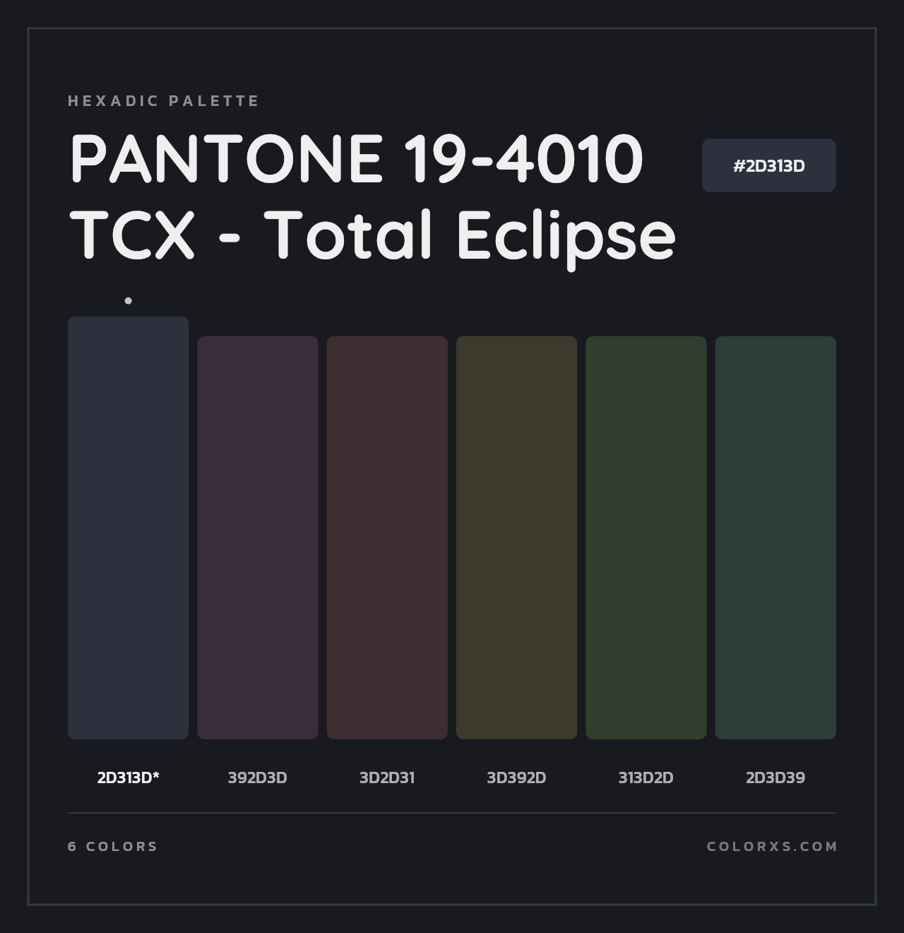 PANTONE 19-4010 TCX - Total Eclipse - Hexadic Color Palette