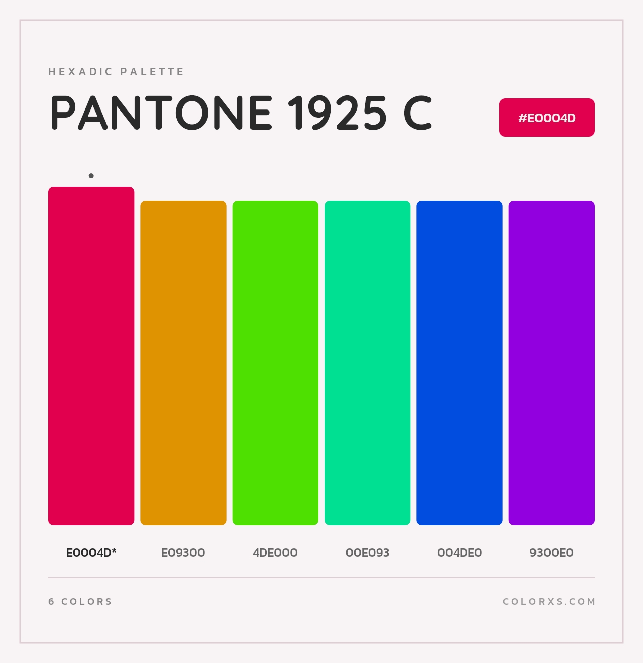 PANTONE 1925 C - Hexadic Color Palette