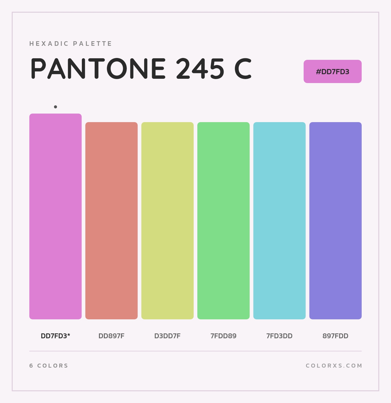 PANTONE 245 C - Hexadic Color Palette
