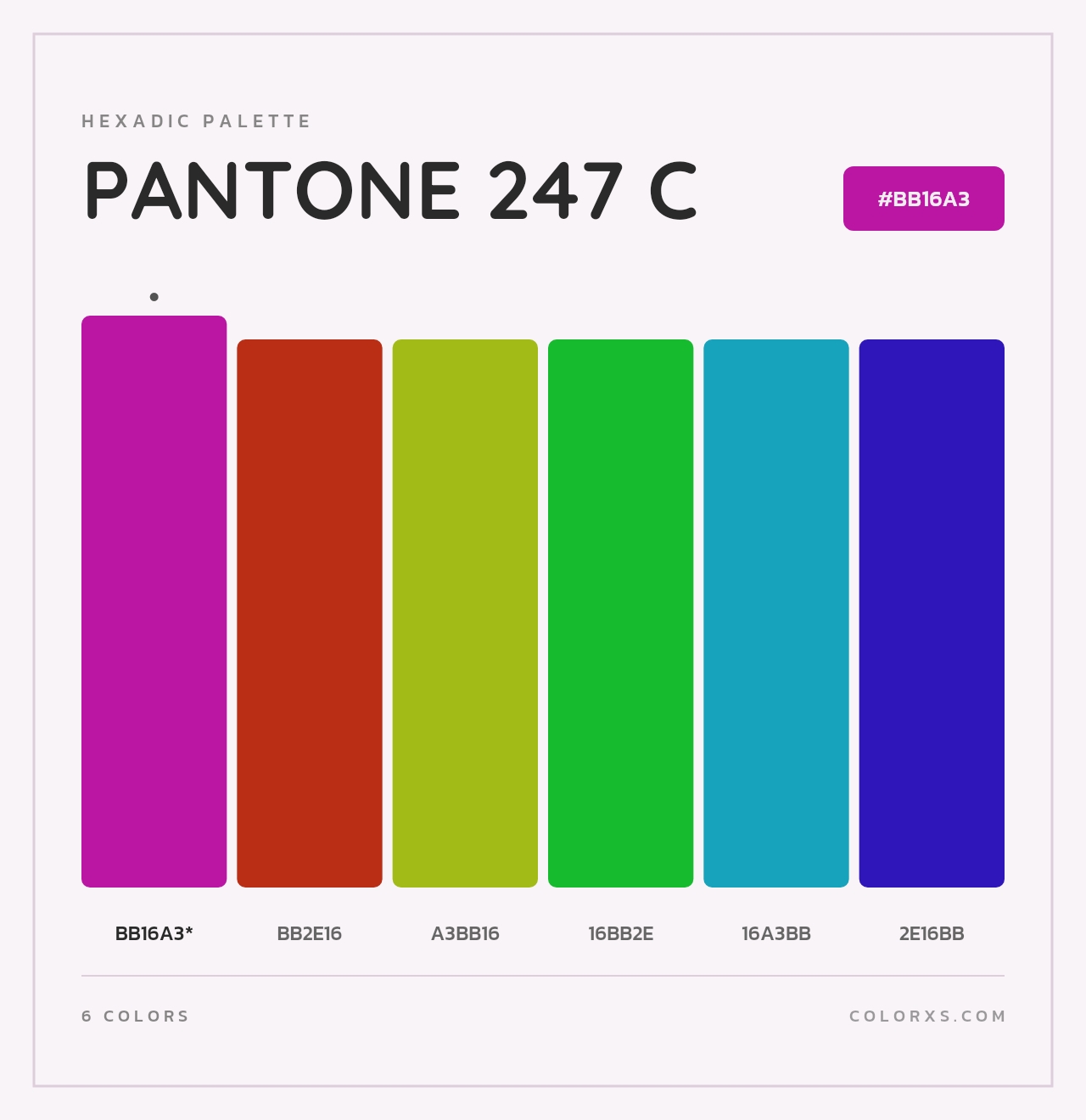 PANTONE 247 C - Hexadic Color Palette
