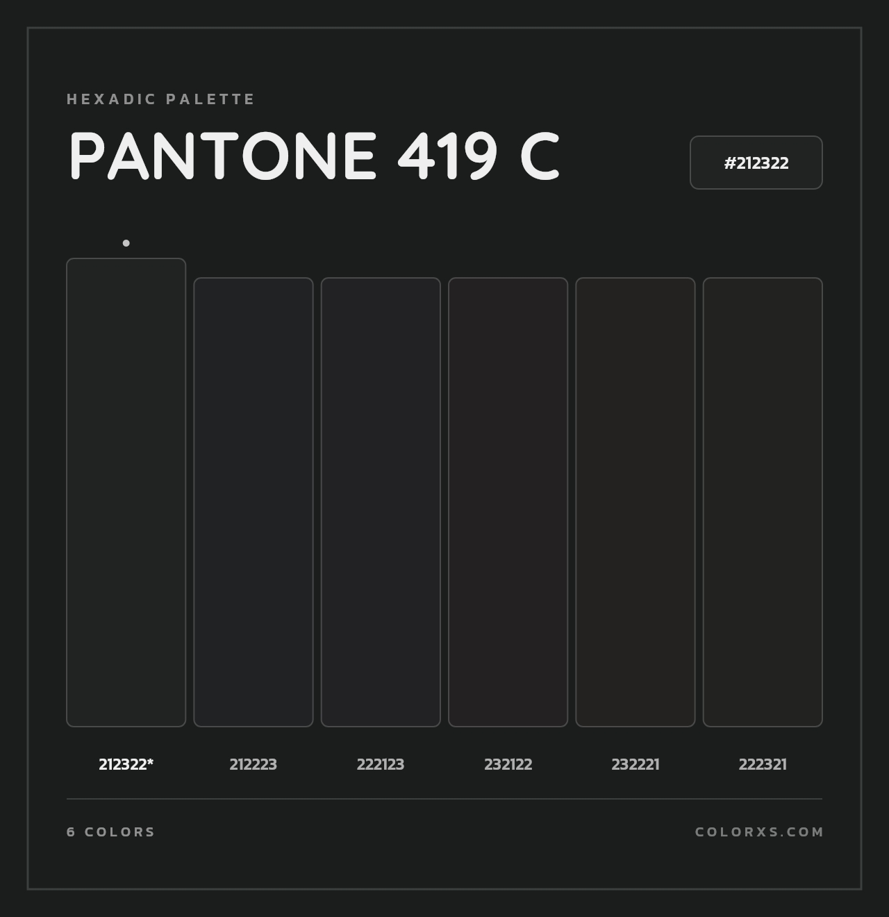 PANTONE 419 C - Hexadic Color Palette