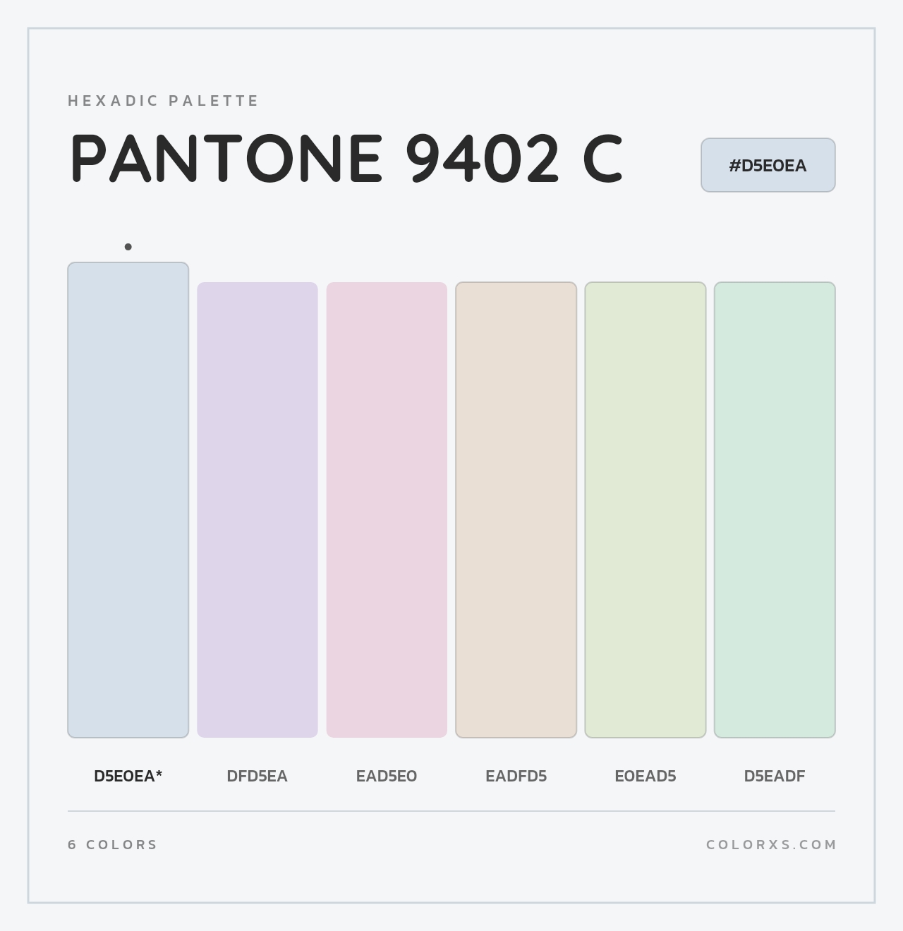 PANTONE 9402 C - Hexadic Color Palette