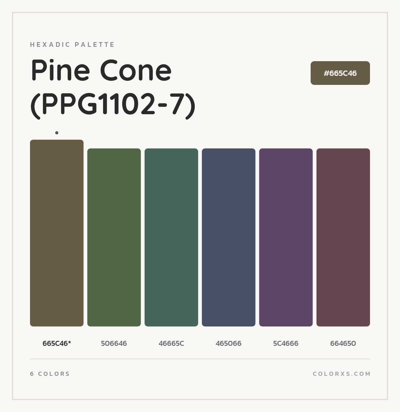 Pine Cone (PPG1102-7) - Hexadic Color Palette