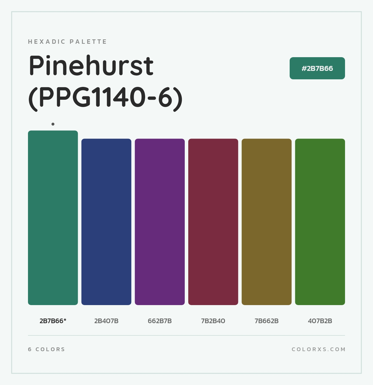 Pinehurst (PPG1140-6) - Hexadic Color Palette