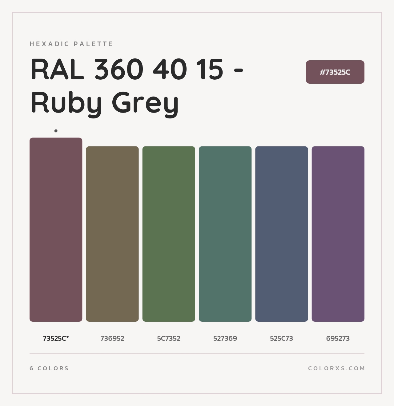 RAL 360 40 15 - Ruby Grey - Hexadic Color Palette