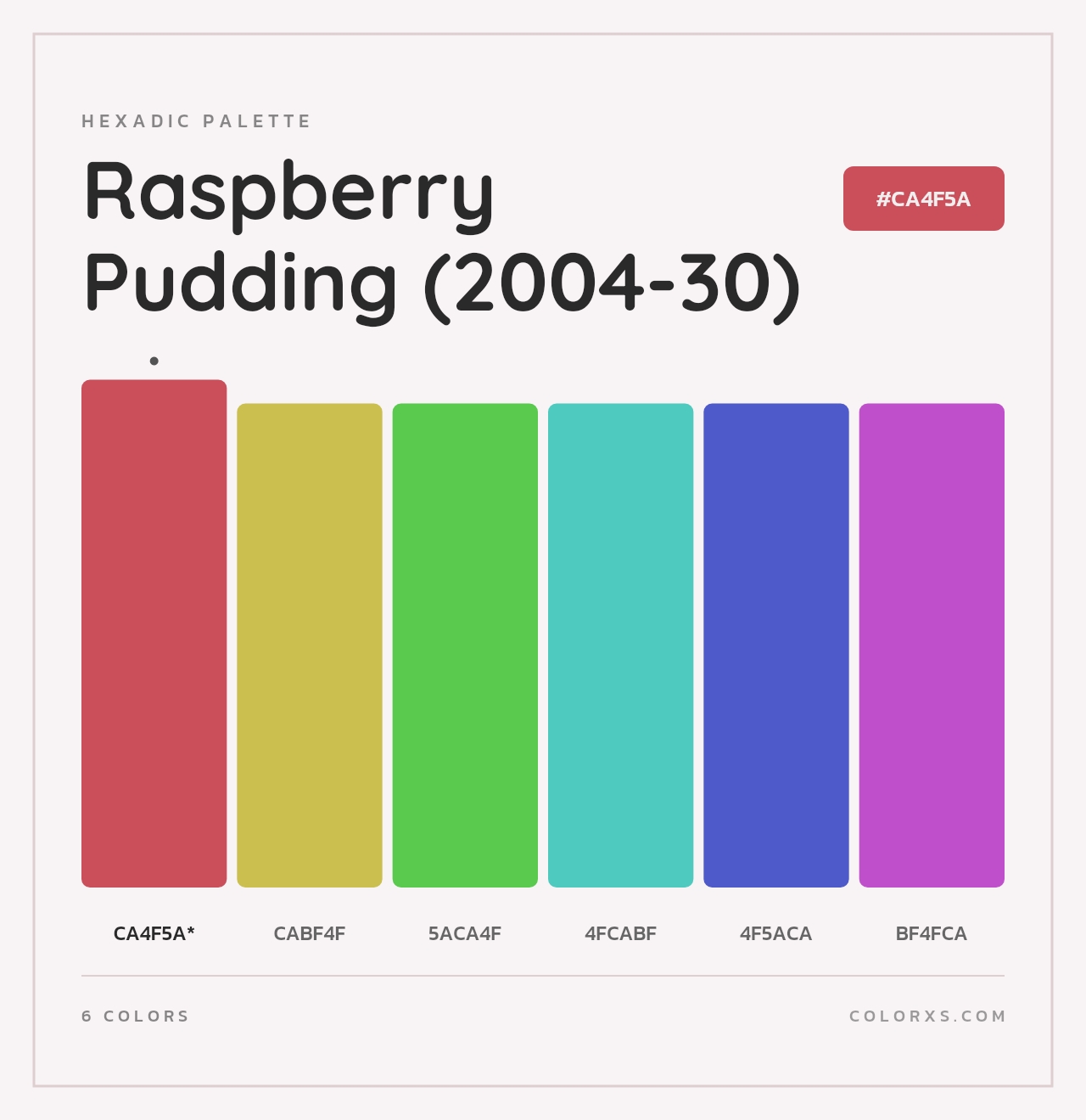 Raspberry Pudding (2004-30) - Hexadic Color Palette