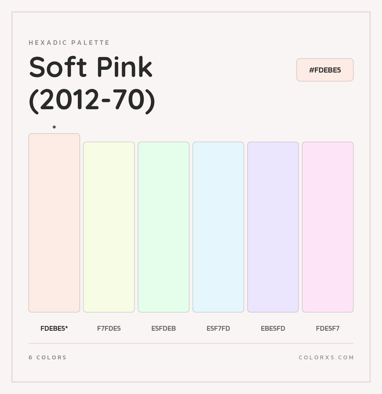 Soft Pink (2012-70) - Hexadic Color Palette