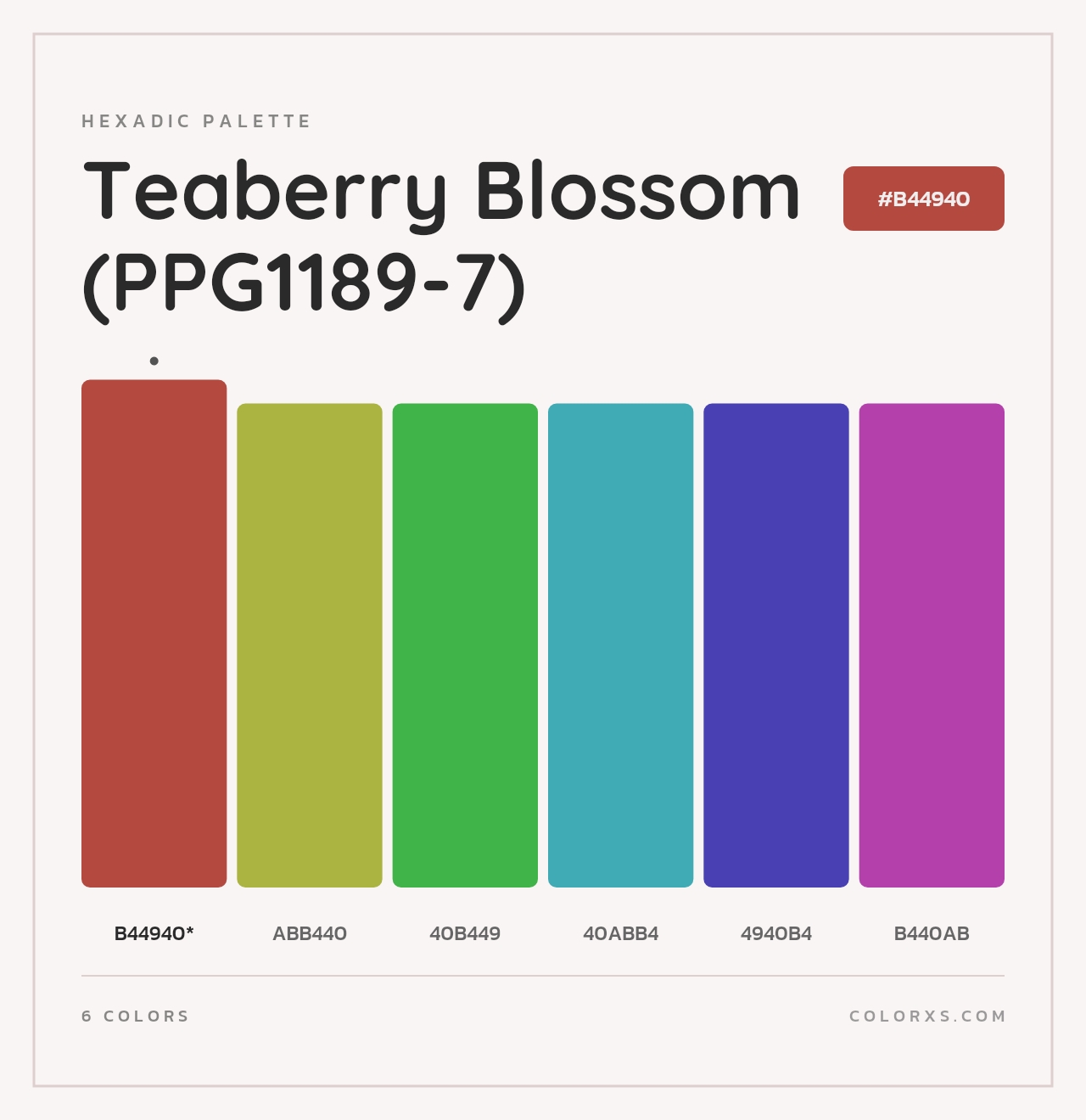 Teaberry Blossom (PPG1189-7) - Hexadic Color Palette
