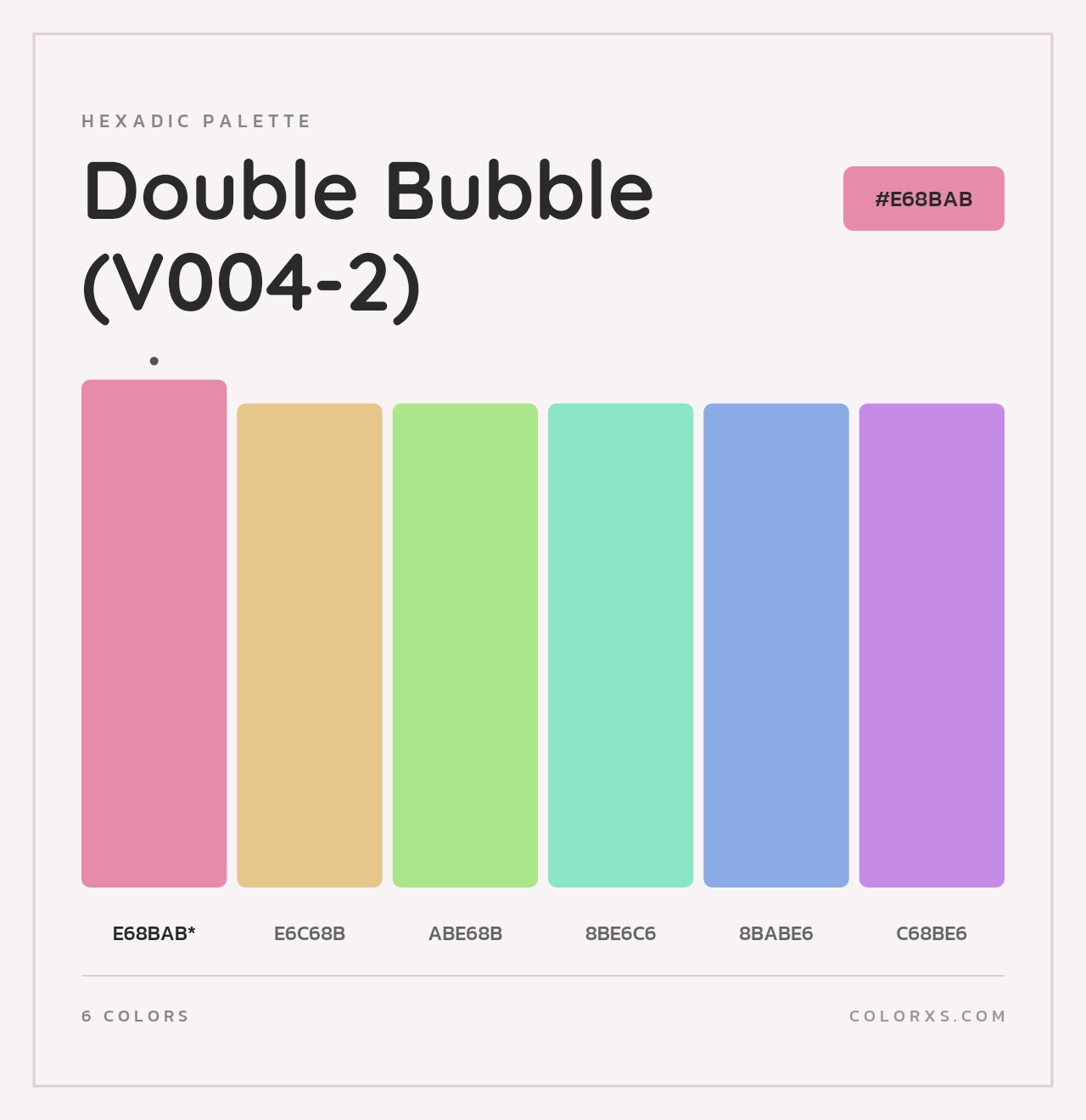 Double Bubble (V004-2) - Hexadic Color Palette