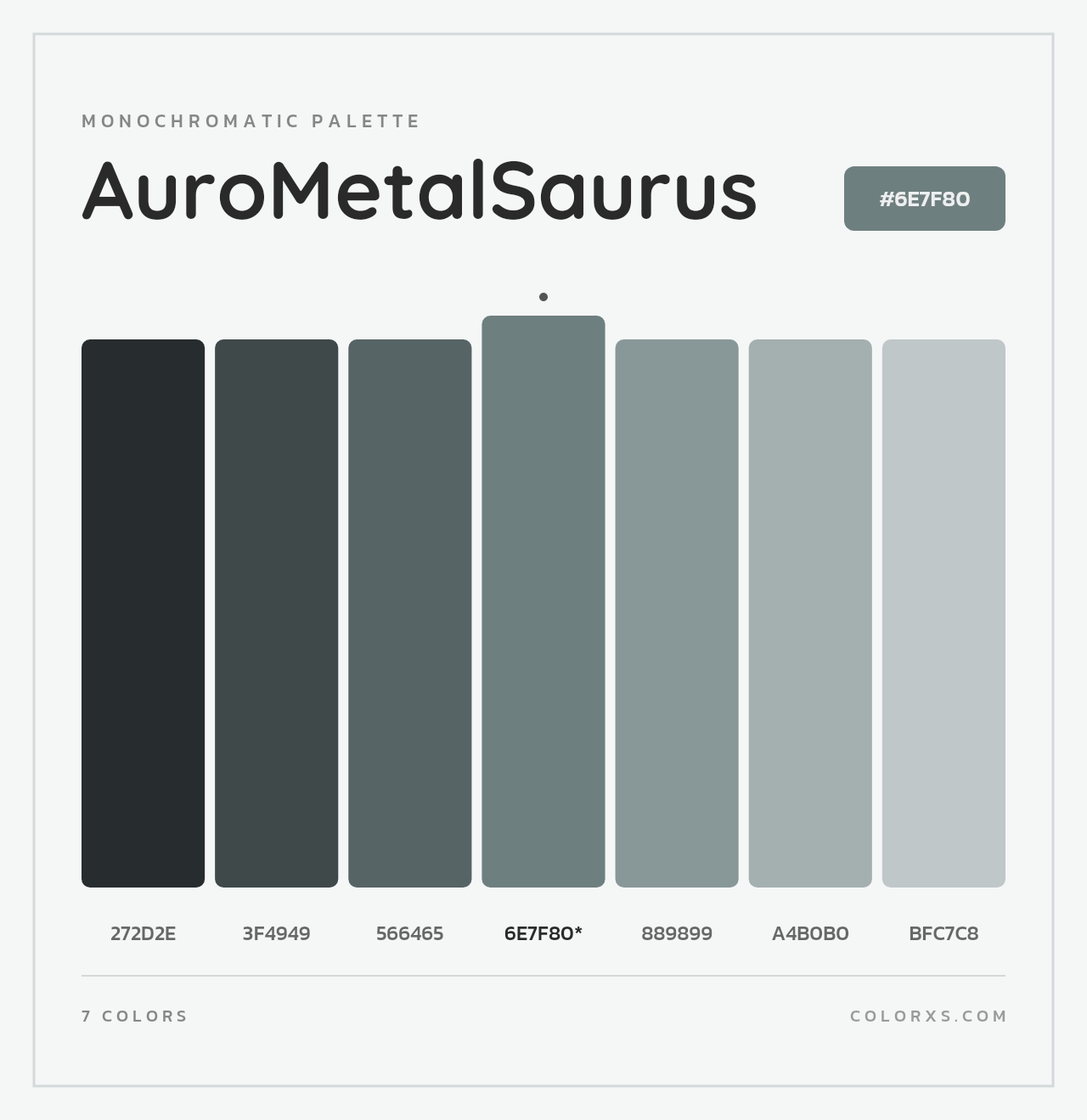 AuroMetalSaurus - Monochromatic Color Palette