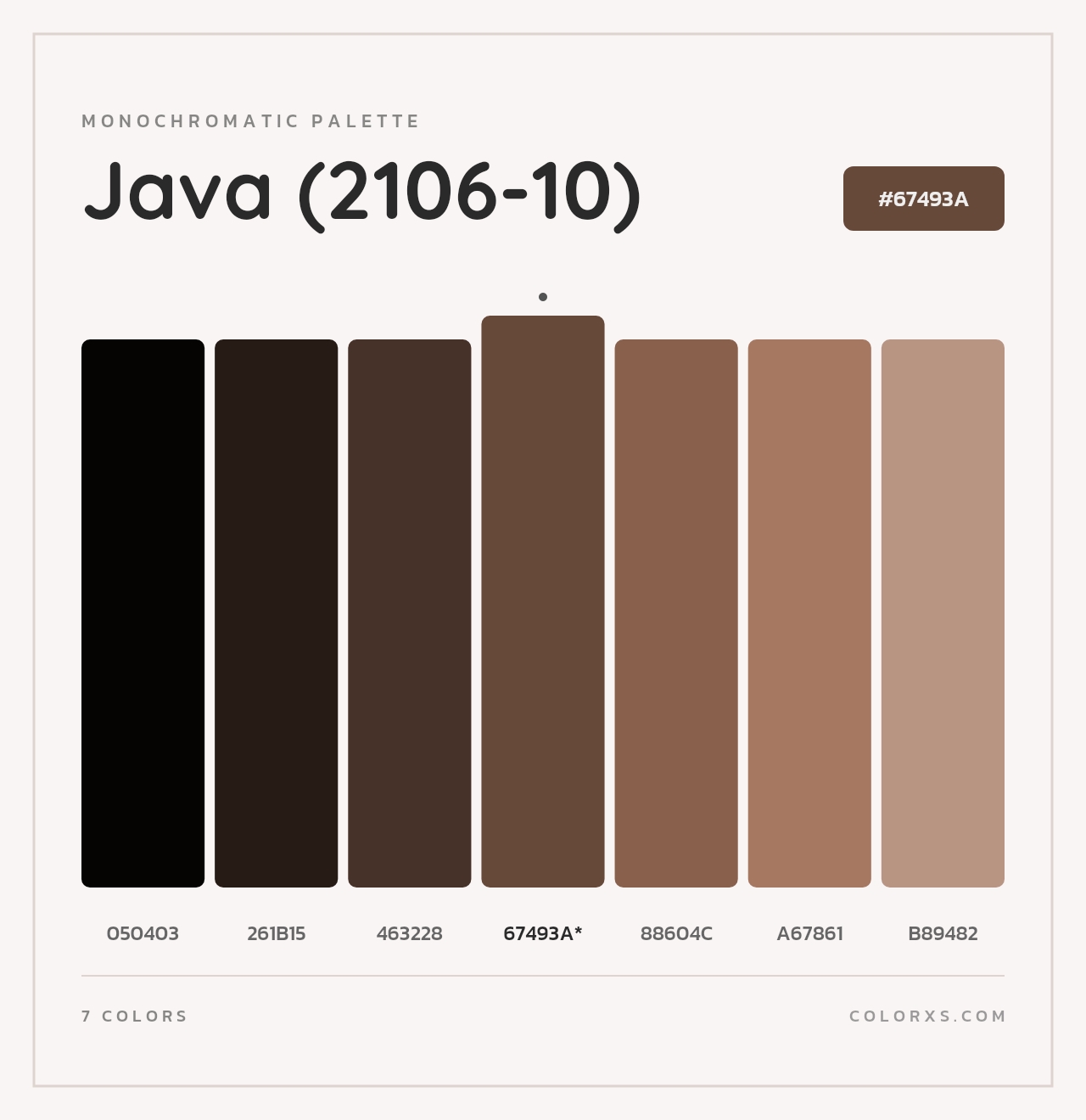 Java (2106-10) - Monochromatic Color Palette