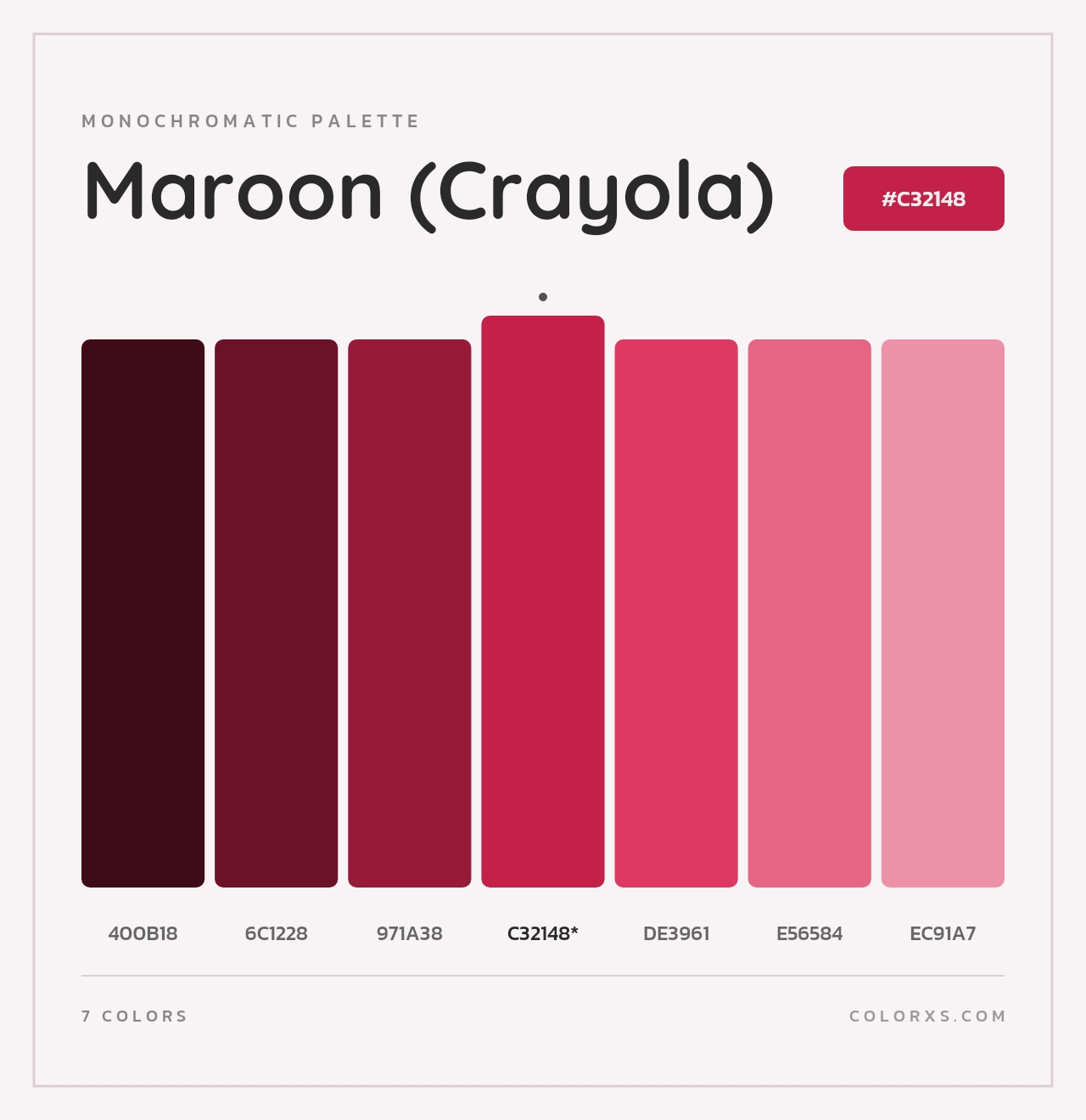Maroon (Crayola) - Monochromatic Color Palette
