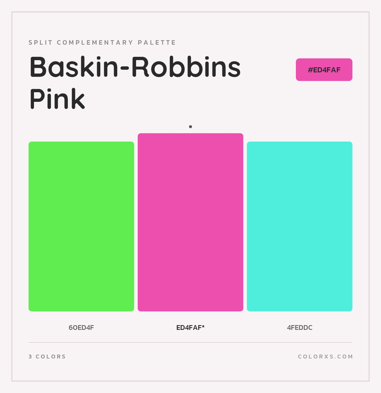 Baskin-Robbins Pink - Split-Complementary Color Palette