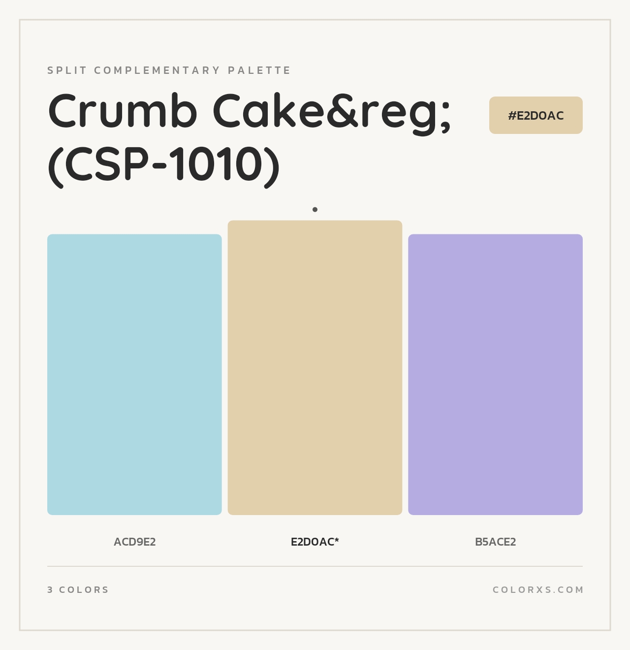 Crumb Cake&reg; (CSP-1010) - Split-Complementary Color Palette