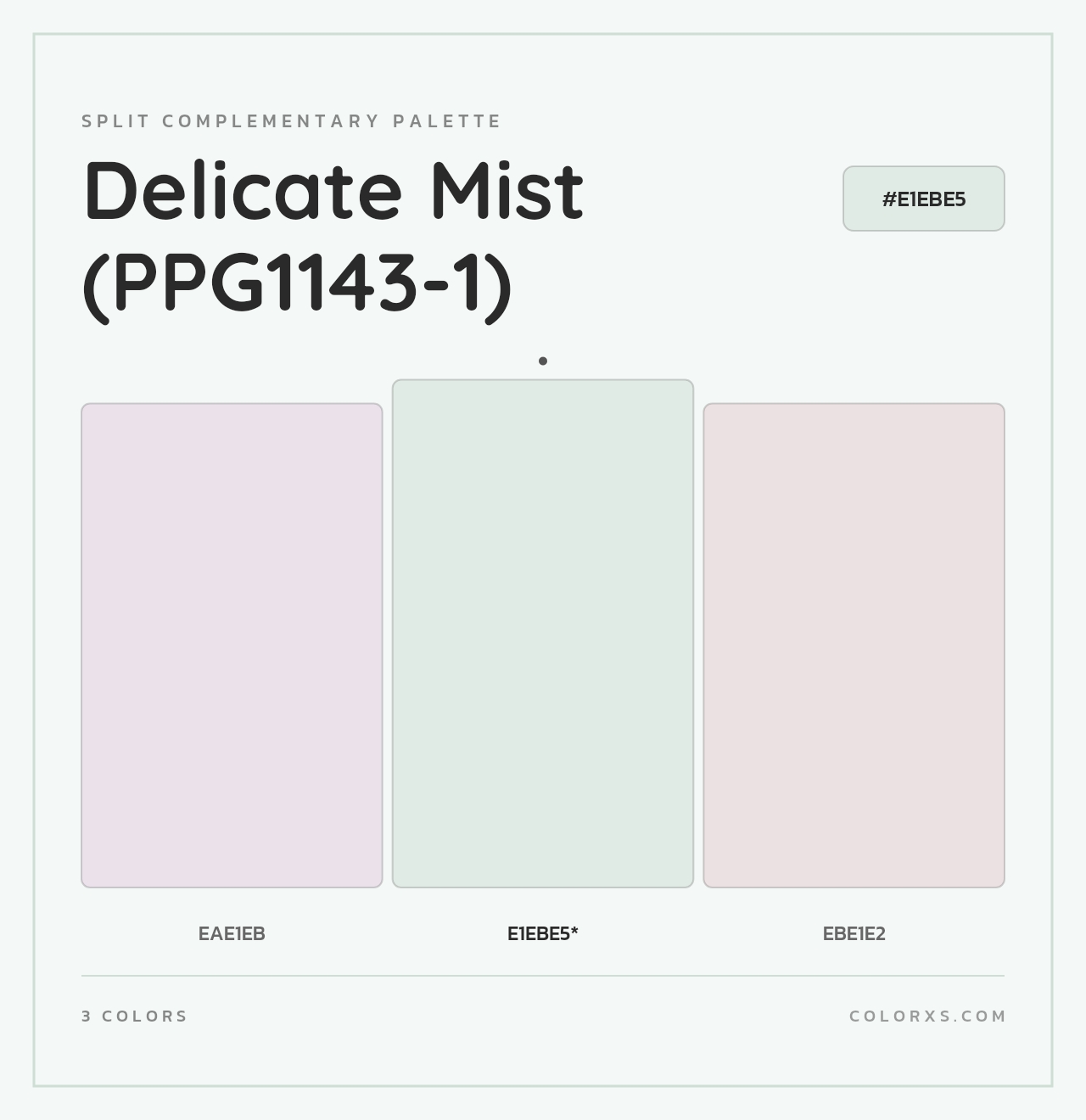 Delicate Mist (PPG1143-1) - Split-Complementary Color Palette