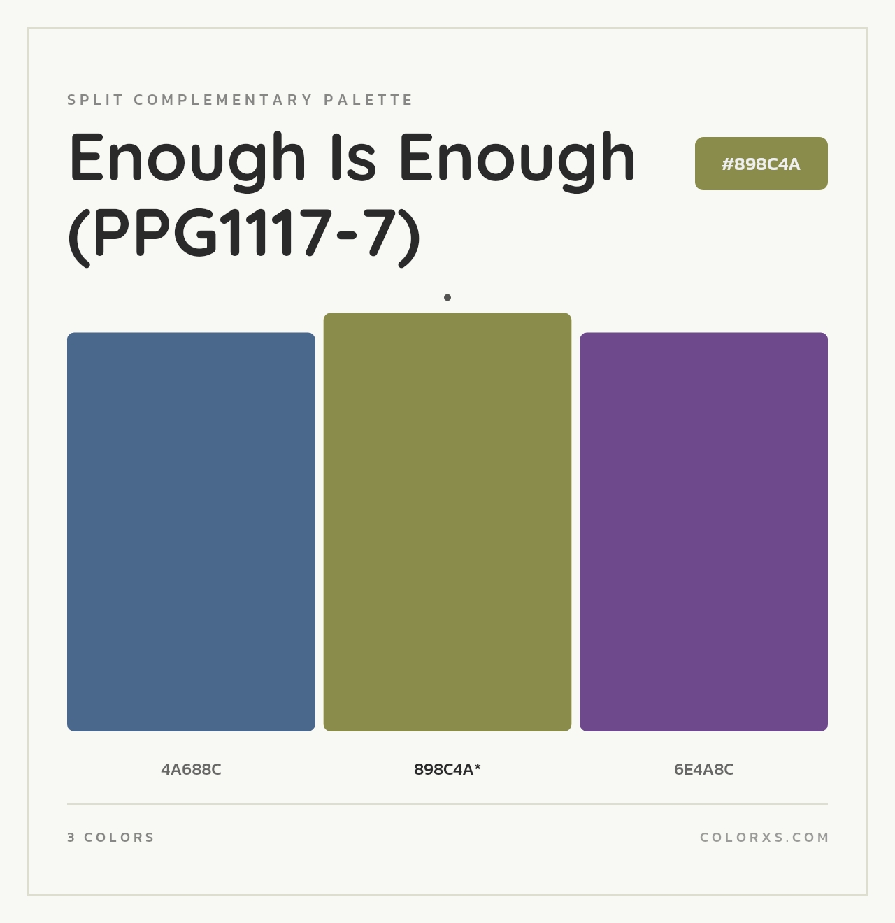 Enough Is Enough (PPG1117-7) - Split-Complementary Color Palette