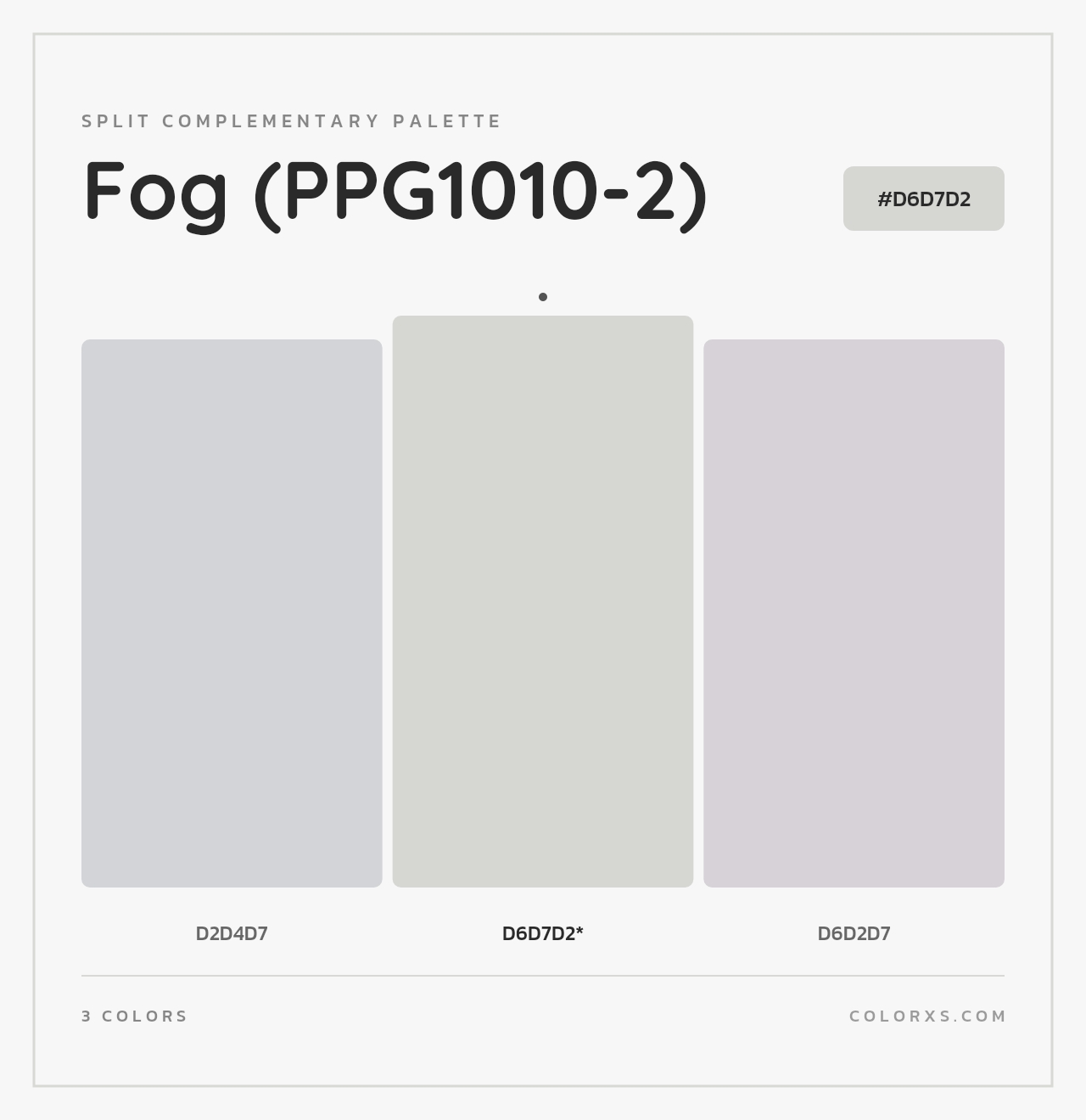 Fog (PPG1010-2) - Split-Complementary Color Palette