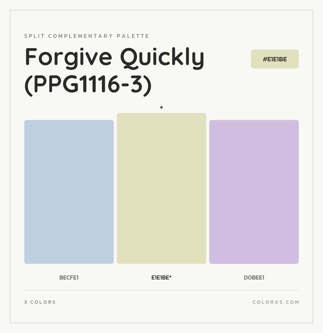 Forgive Quickly (PPG1116-3) - Split-Complementary Color Palette